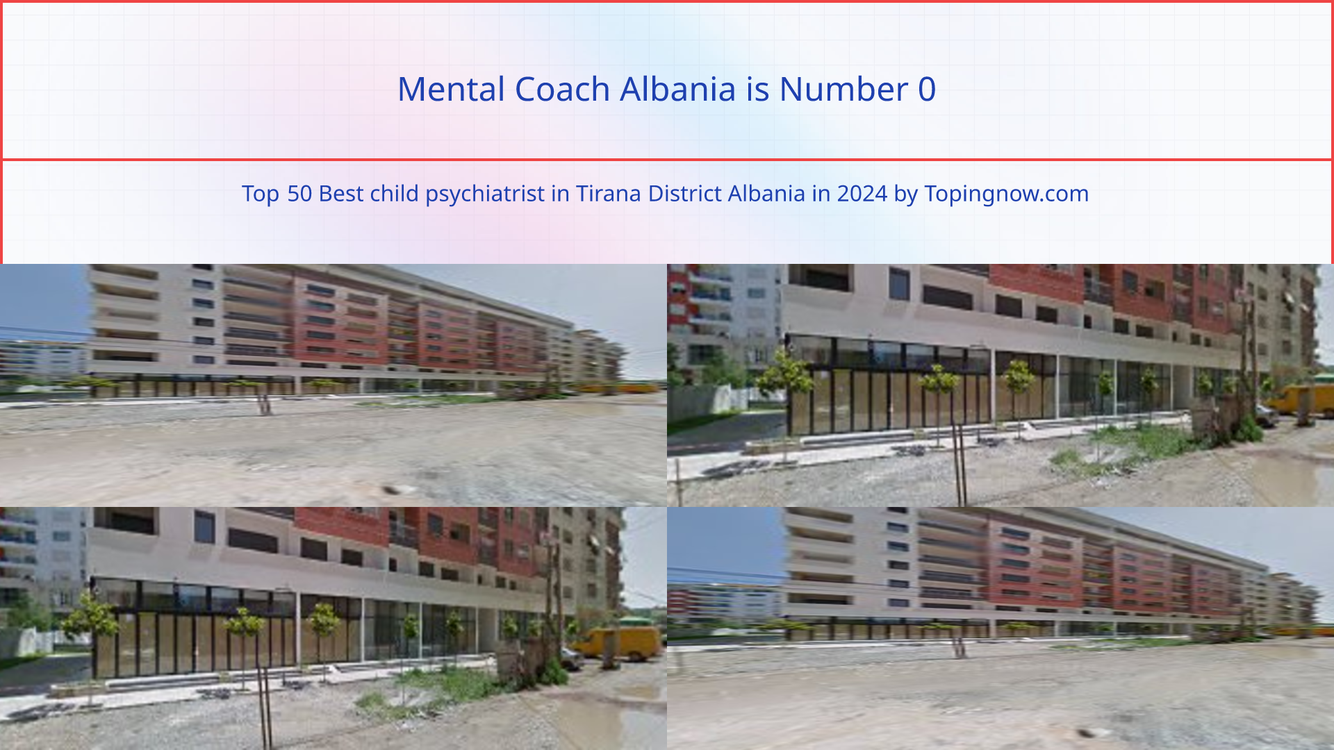 Mental Coach Albania: Top 50 Best child psychiatrist in Tirana District Albania in 2025