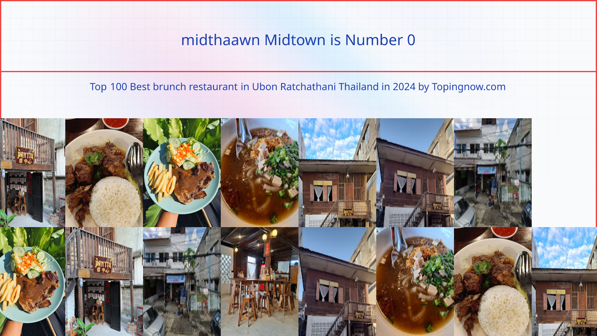 midthaawn Midtown: Top 100 Best brunch restaurant in Ubon Ratchathani Thailand in 2025