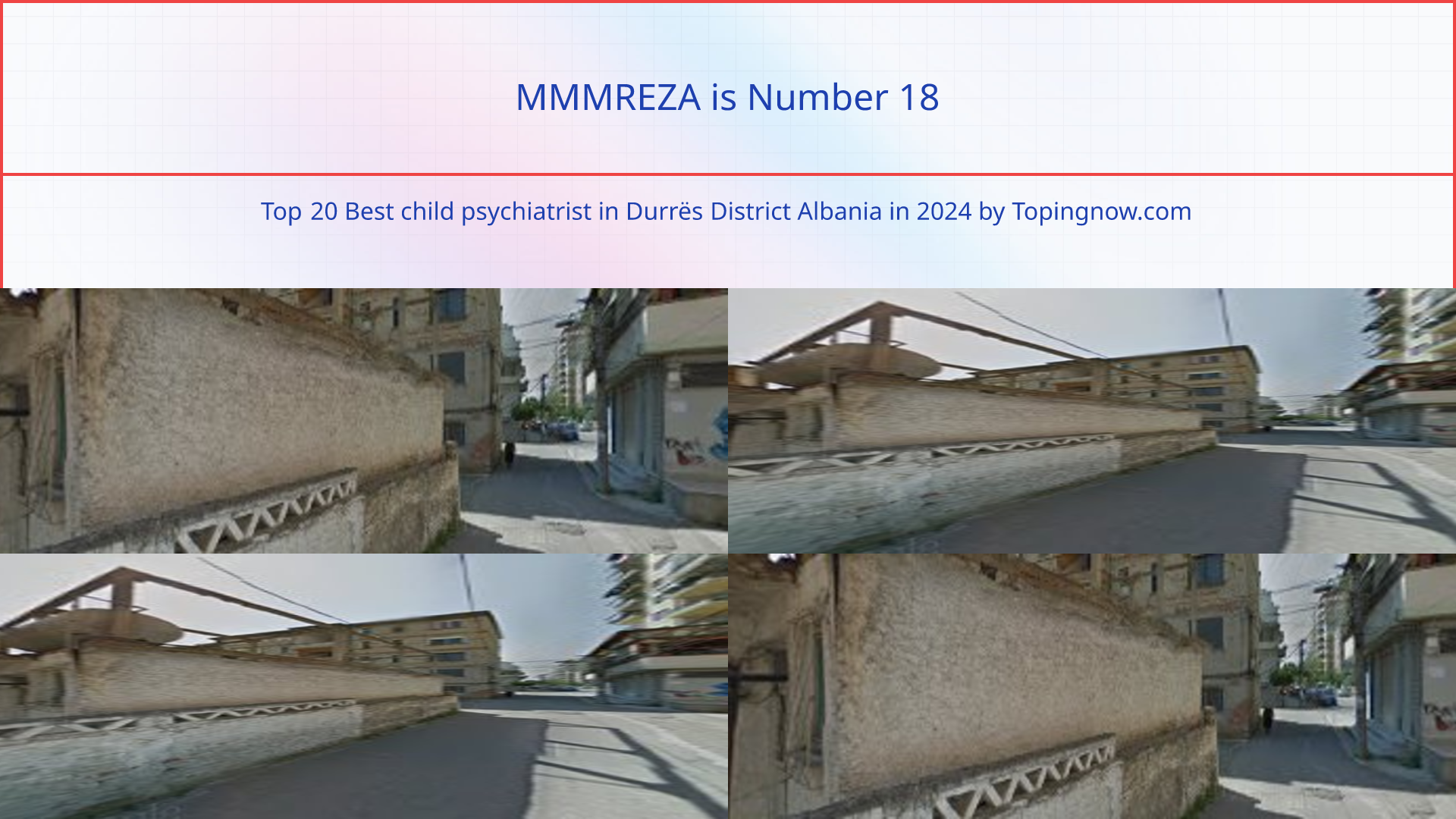 MMMREZA: Top 20 Best child psychiatrist in Durrës District Albania in 2024