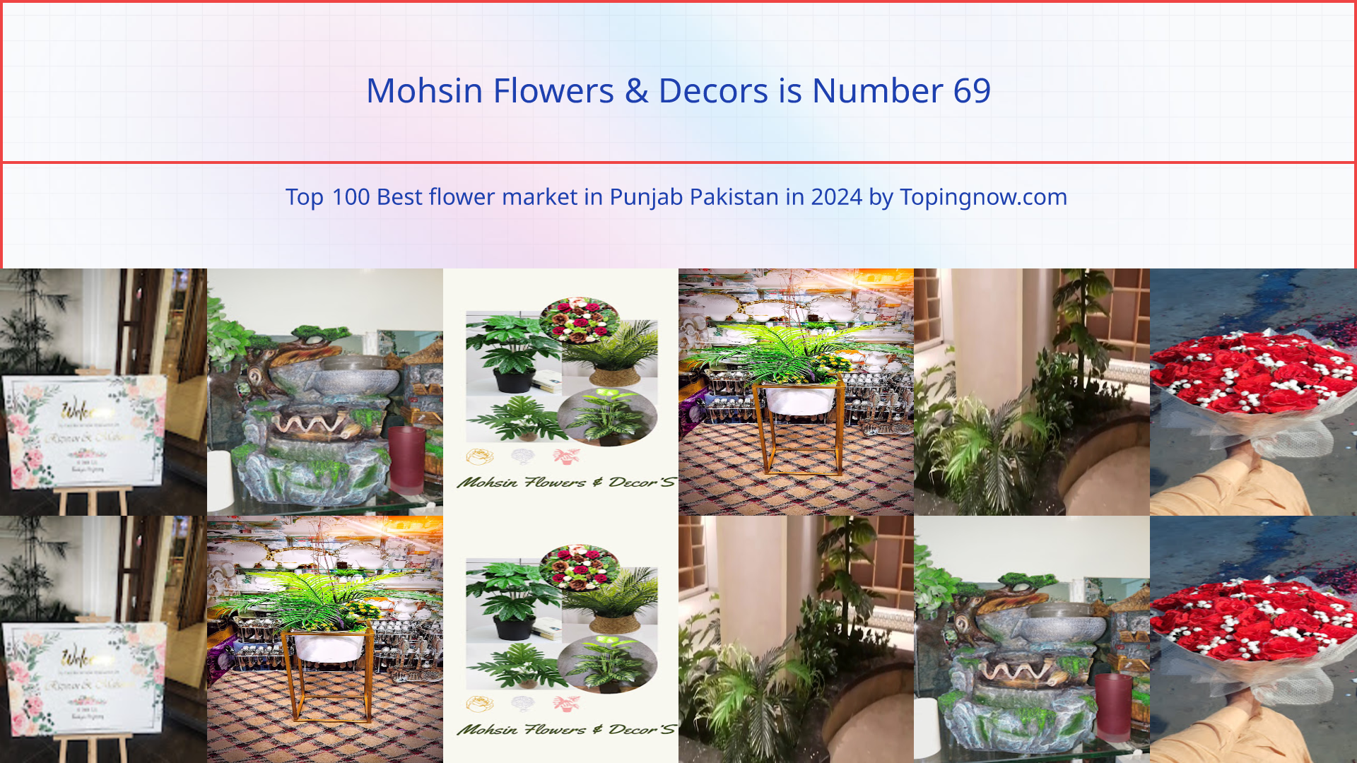 Mohsin Flowers & Decors: Top 100 Best flower market in Punjab Pakistan in 2024