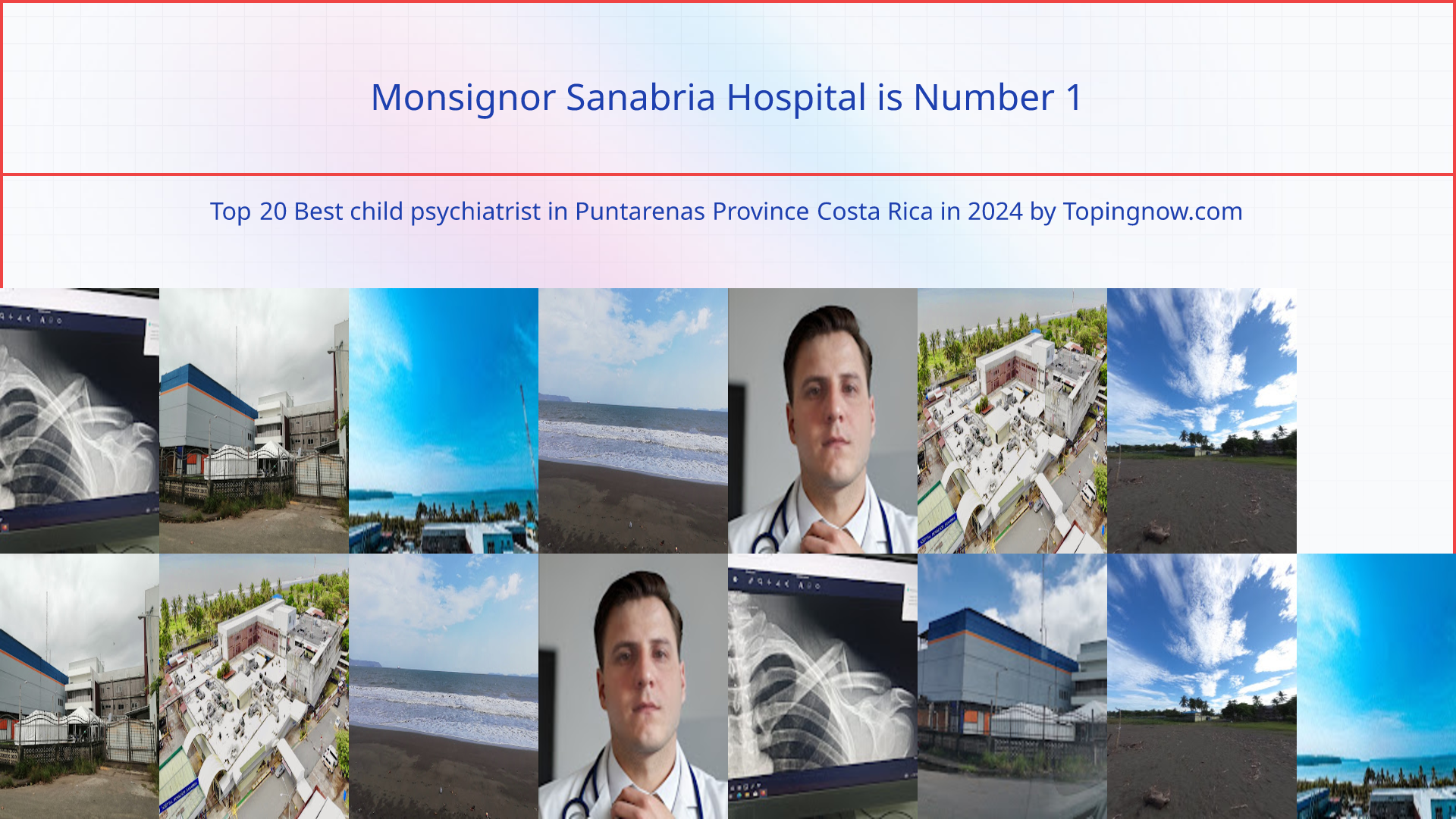 Monsignor Sanabria Hospital: Top 20 Best child psychiatrist in Puntarenas Province Costa Rica in 2025