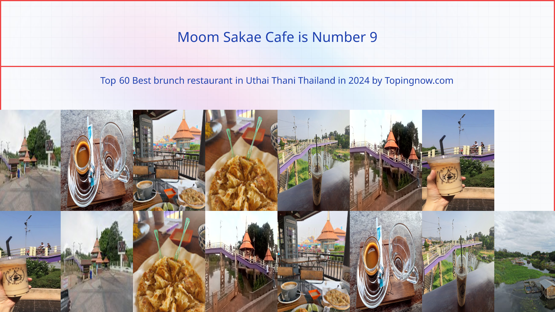 Moom Sakae Cafe: Top 60 Best brunch restaurant in Uthai Thani Thailand in 2024