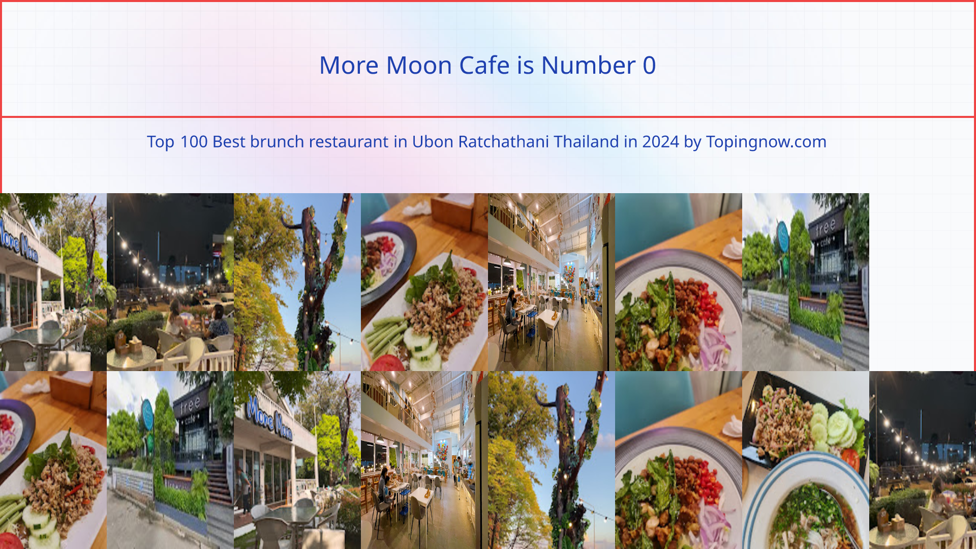 More Moon Cafe: Top 100 Best brunch restaurant in Ubon Ratchathani Thailand in 2025