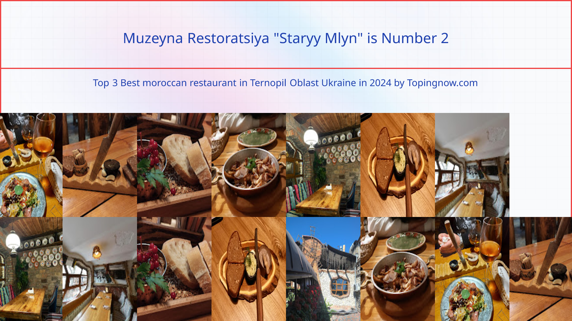 Muzeyna Restoratsiya "Staryy Mlyn": Top 3 Best moroccan restaurant in Ternopil Oblast Ukraine in 2024