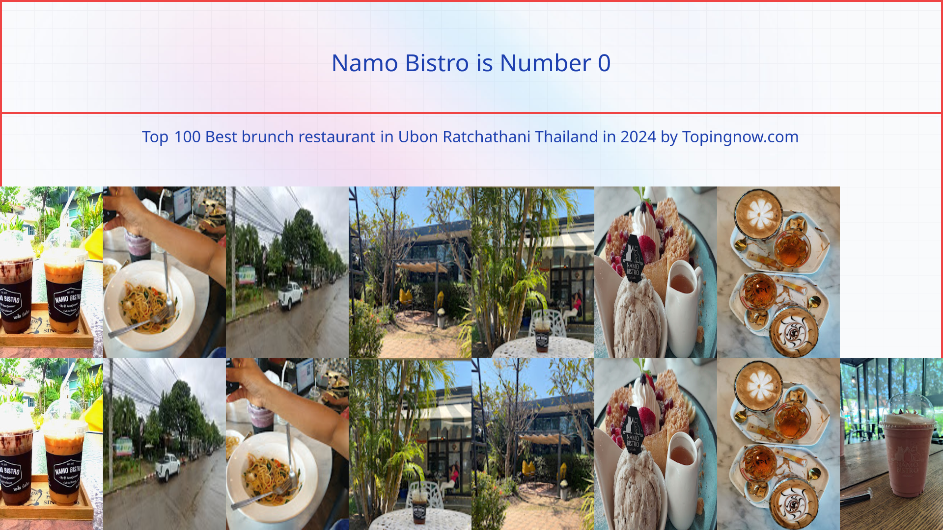 Namo Bistro: Top 100 Best brunch restaurant in Ubon Ratchathani Thailand in 2024