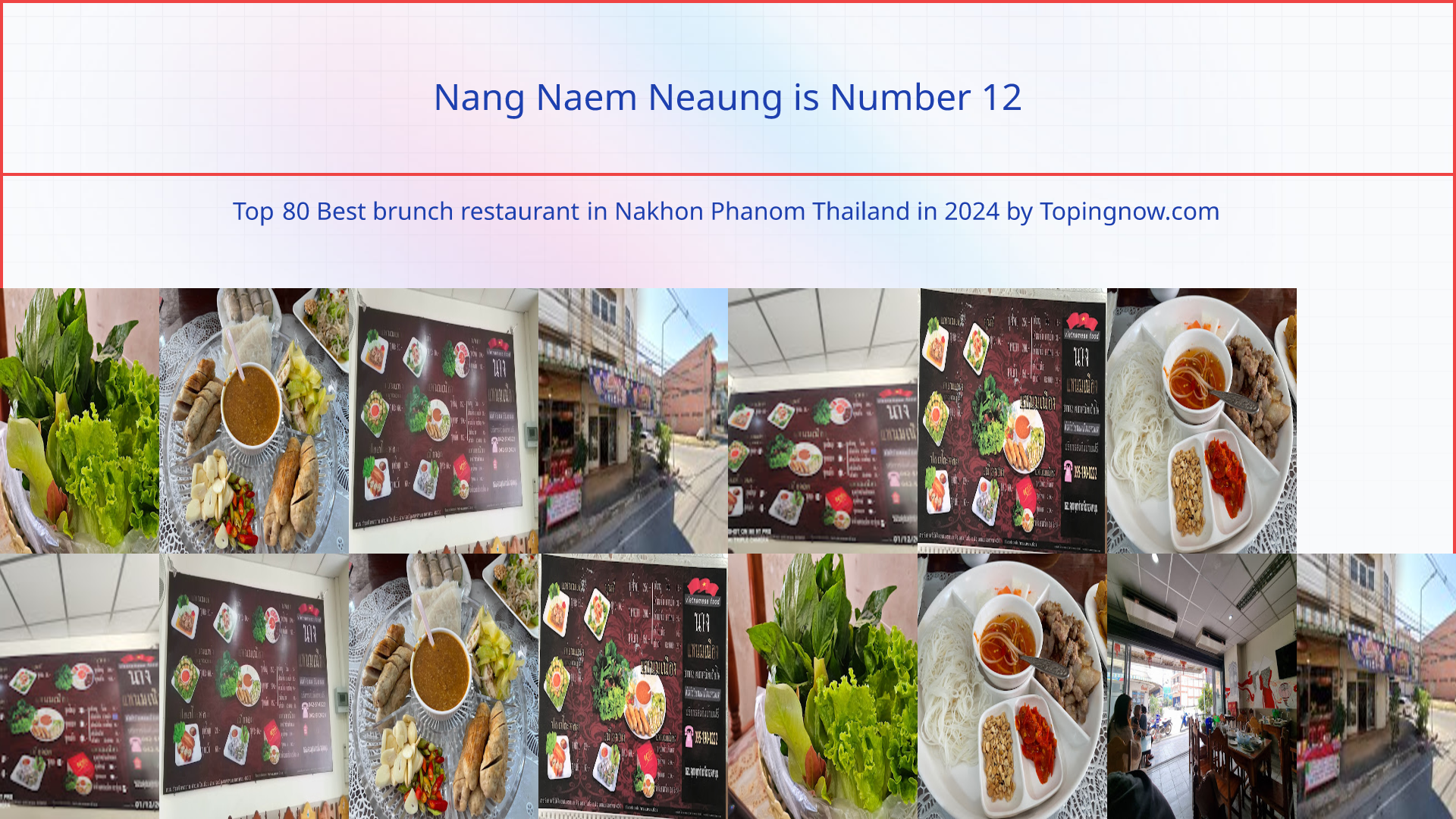 Nang Naem Neaung: Top 80 Best brunch restaurant in Nakhon Phanom Thailand in 2024