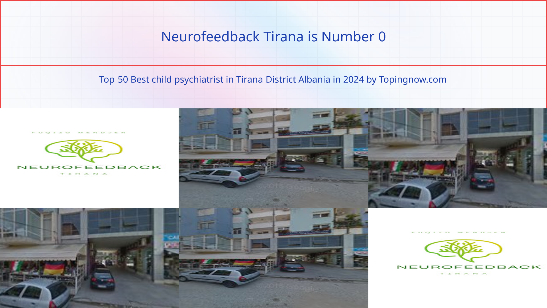 Neurofeedback Tirana: Top 50 Best child psychiatrist in Tirana District Albania in 2025