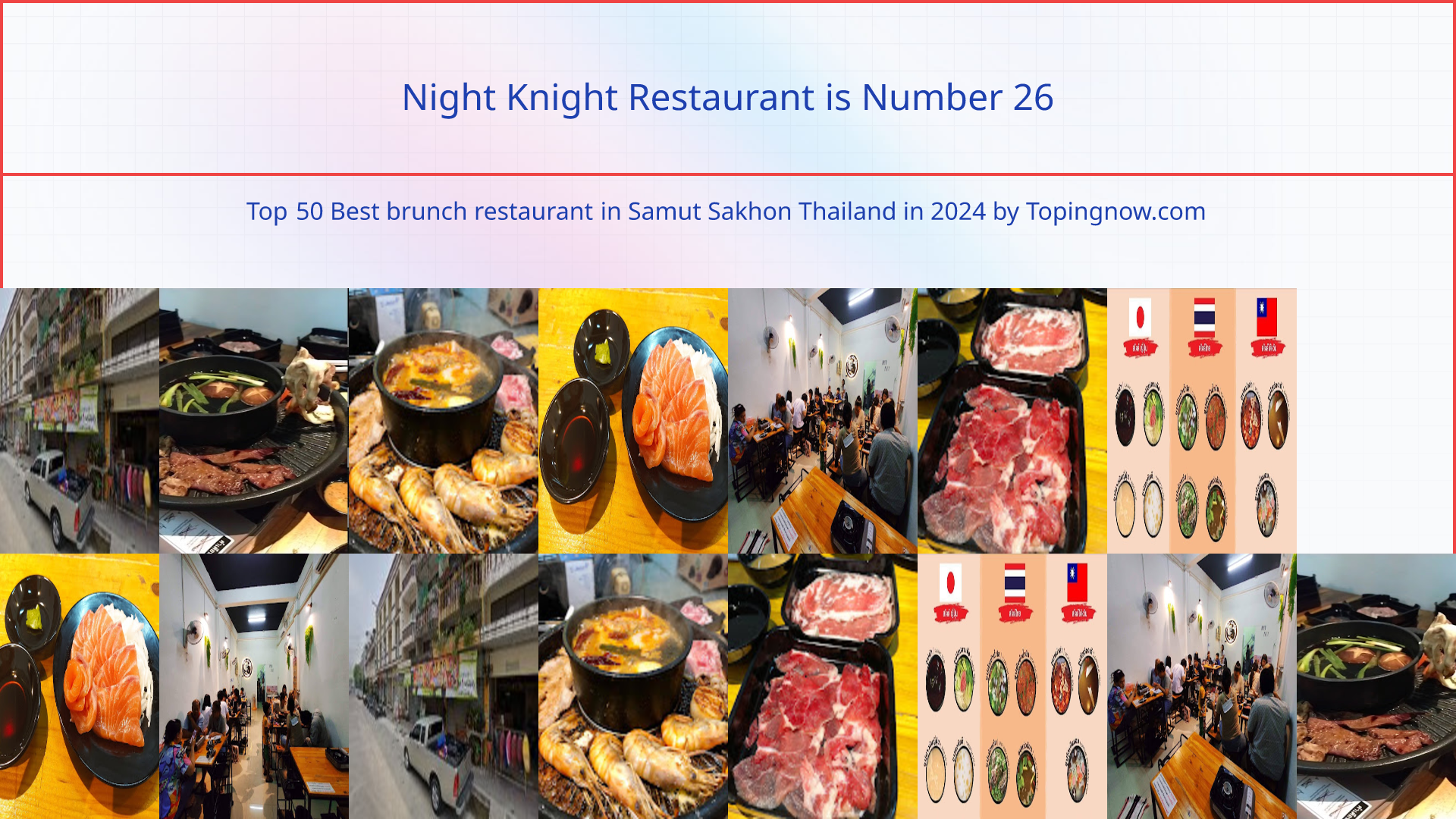 Night Knight Restaurant: Top 50 Best brunch restaurant in Samut Sakhon Thailand in 2025