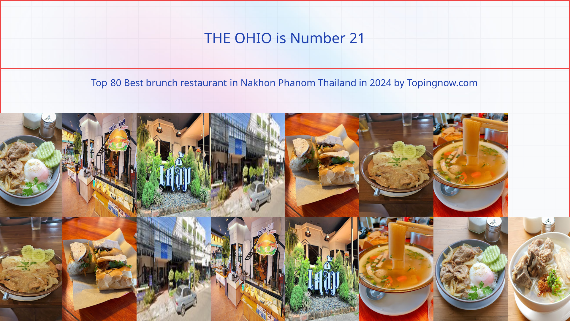 THE OHIO: Top 80 Best brunch restaurant in Nakhon Phanom Thailand in 2024