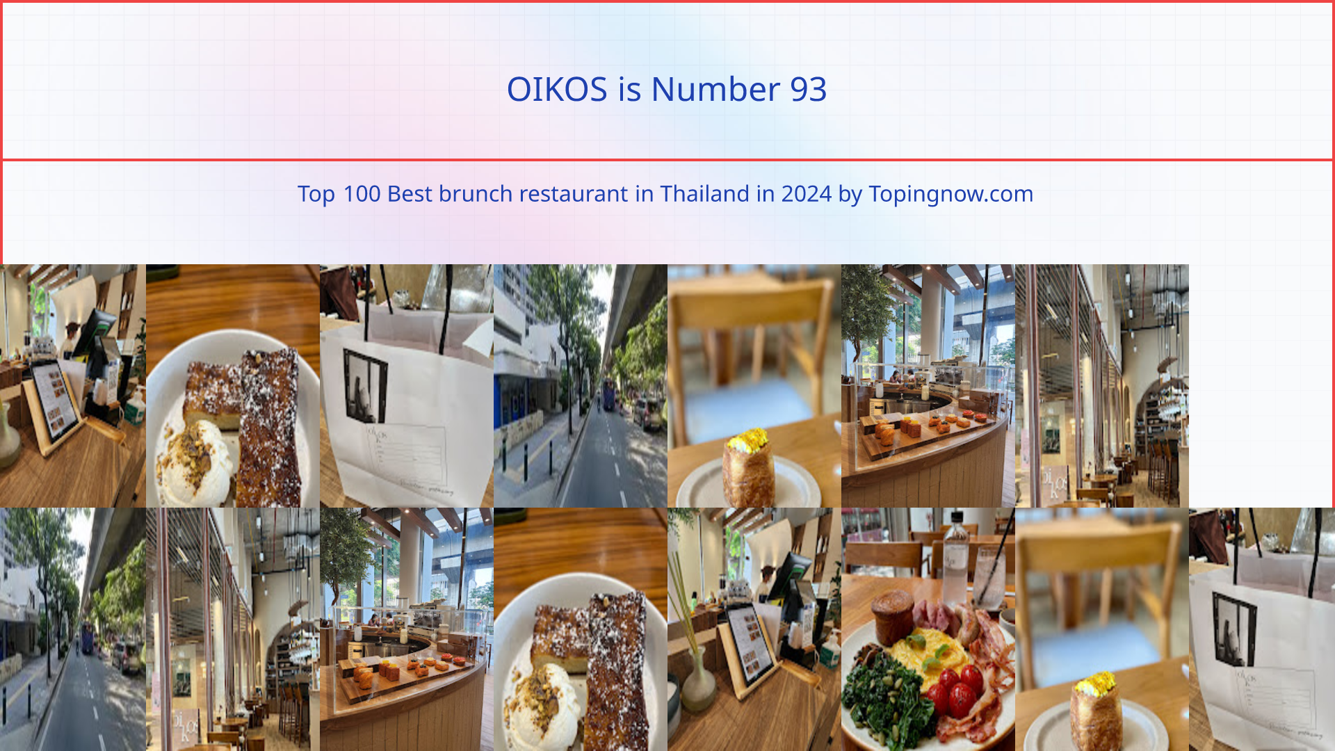 OIKOS: Top 100 Best brunch restaurant in Thailand in 2024