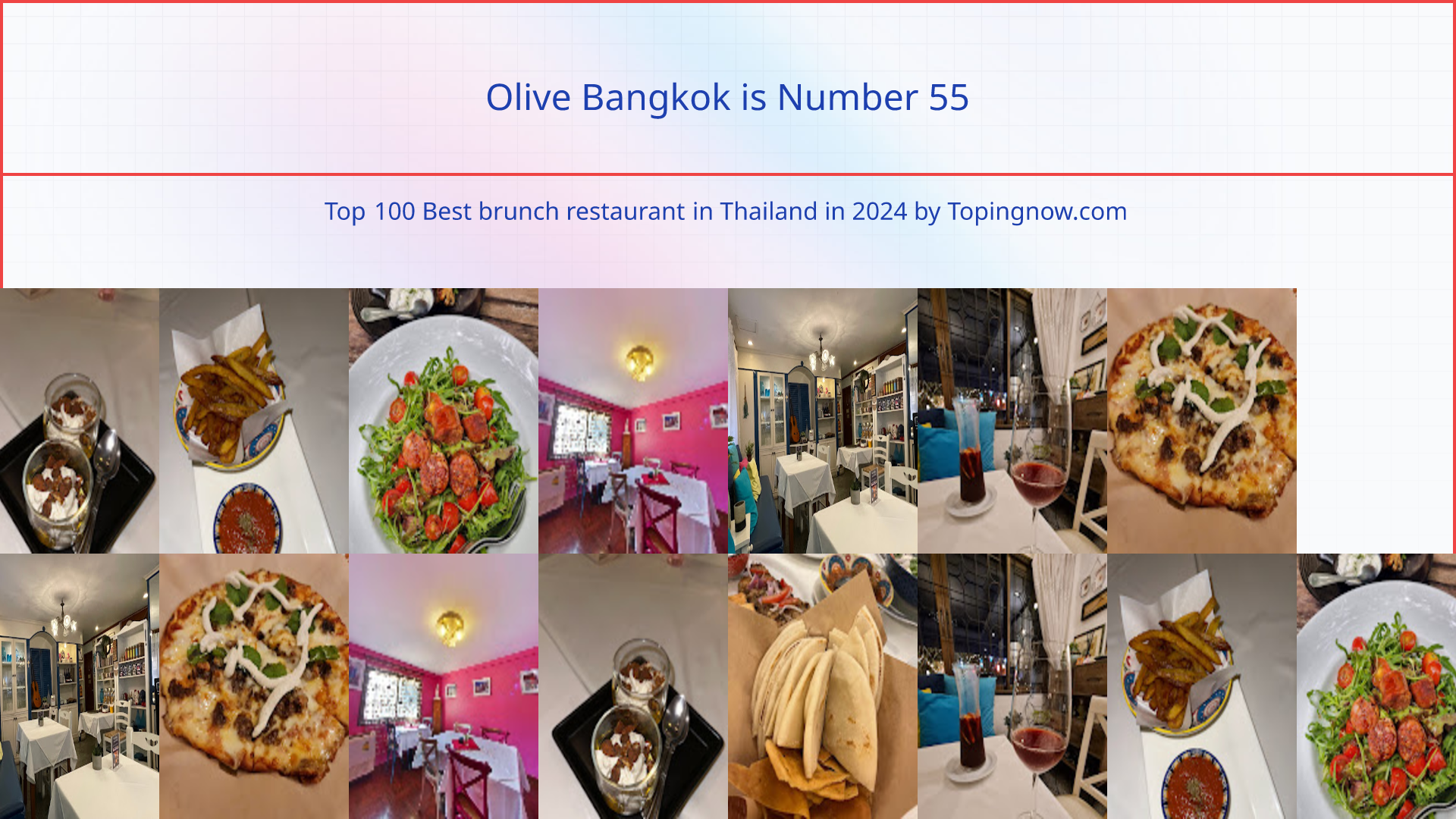 Olive Bangkok: Top 100 Best brunch restaurant in Thailand in 2025