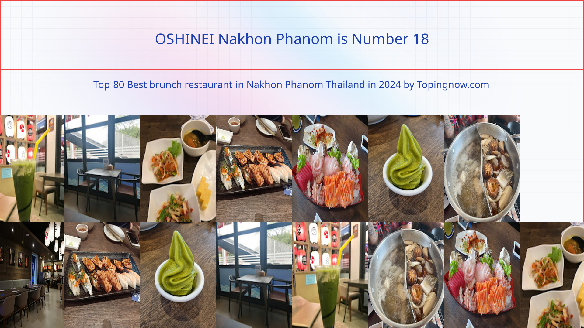 OSHINEI Nakhon Phanom: Top 80 Best brunch restaurant in Nakhon Phanom Thailand in 2024