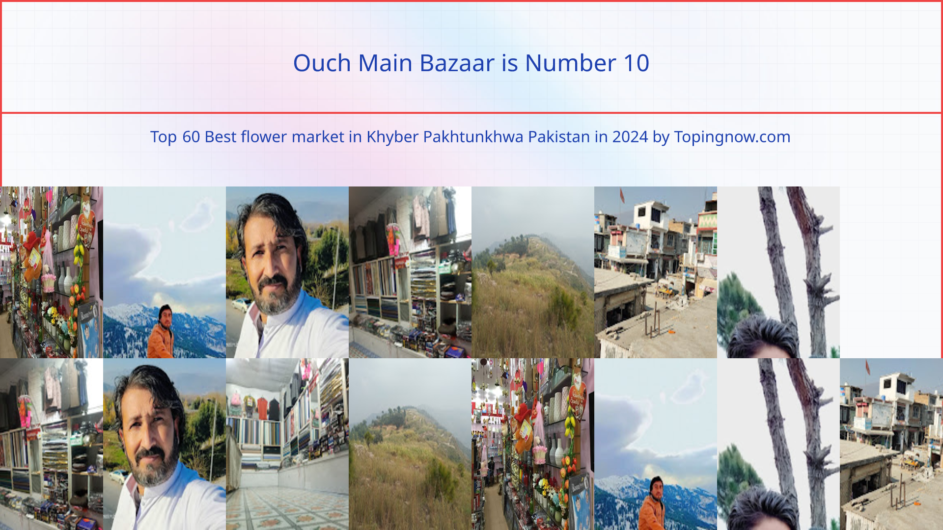 Ouch Main Bazaar: Top 60 Best flower market in Khyber Pakhtunkhwa Pakistan in 2024