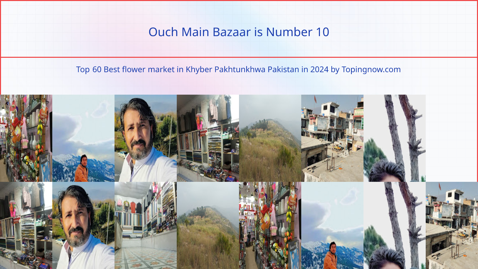 Ouch Main Bazaar: Top 60 Best flower market in Khyber Pakhtunkhwa Pakistan in 2025