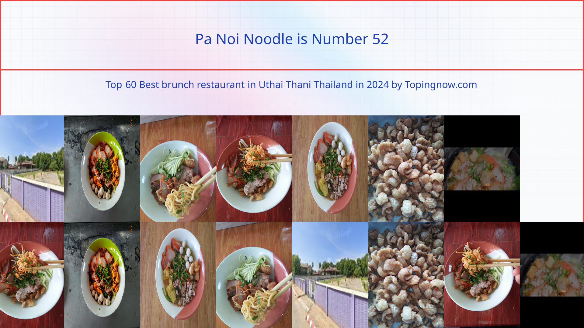 Pa Noi Noodle: Top 60 Best brunch restaurant in Uthai Thani Thailand in 2024