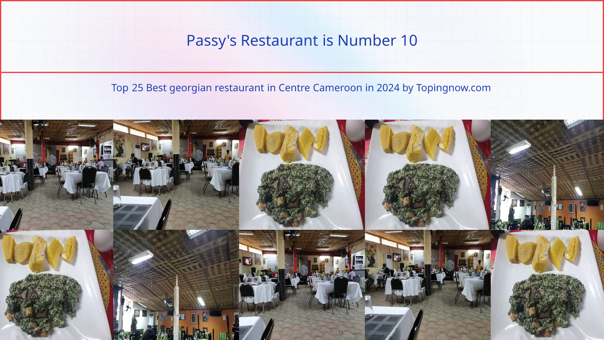 Passy's Restaurant: Top 25 Best georgian restaurant in Centre Cameroon in 2024