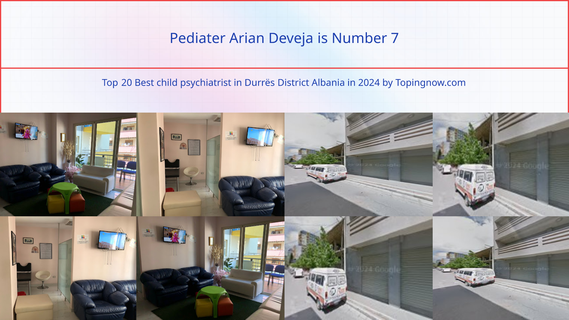 Pediater Arian Deveja: Top 20 Best child psychiatrist in Durrës District Albania in 2024