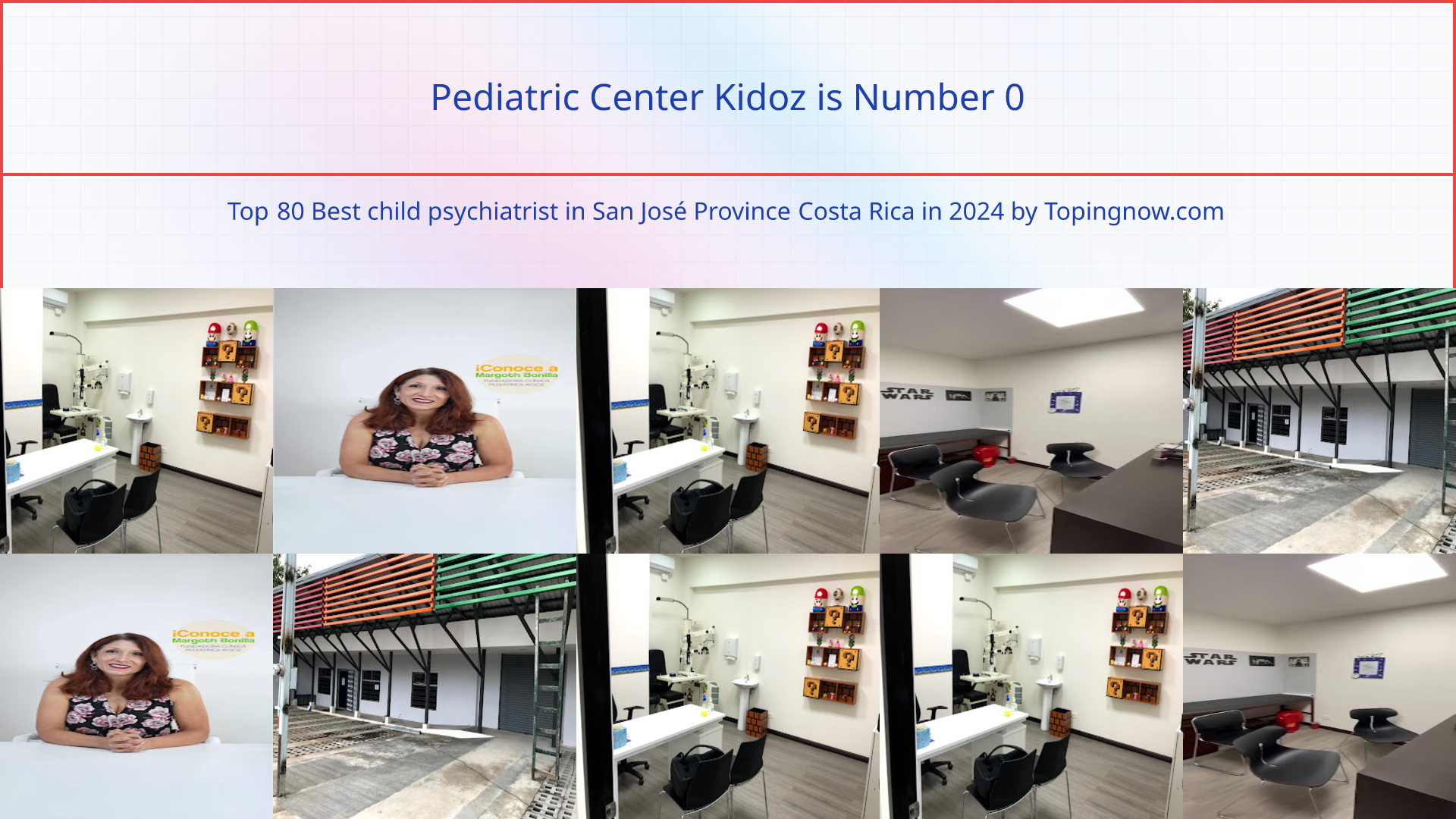 Pediatric Center Kidoz: Top 80 Best child psychiatrist in San José Province Costa Rica in 2025