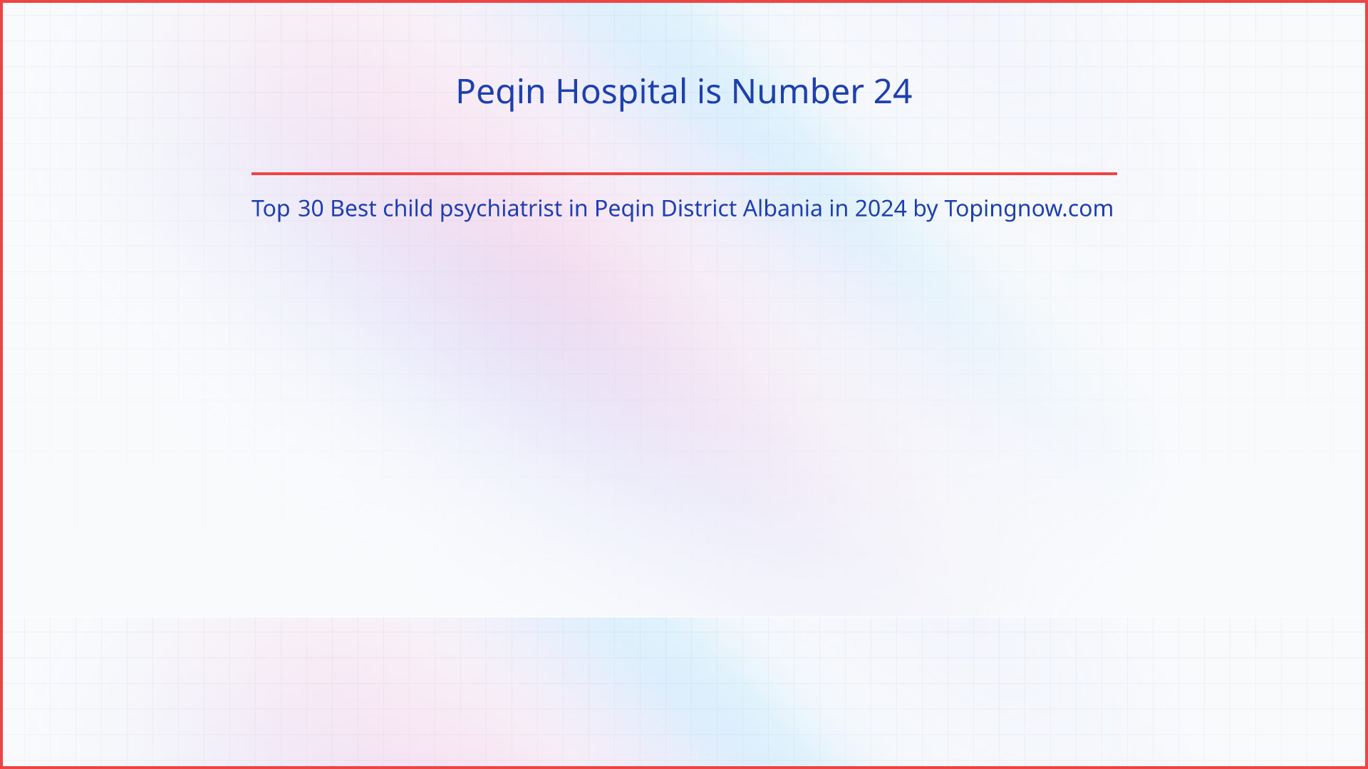 Peqin Hospital: Top 30 Best child psychiatrist in Peqin District Albania in 2025