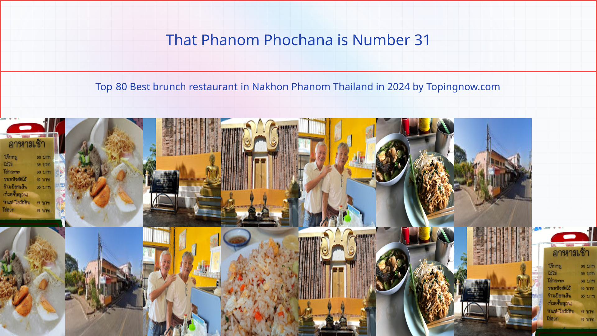 That Phanom Phochana: Top 80 Best brunch restaurant in Nakhon Phanom Thailand in 2024