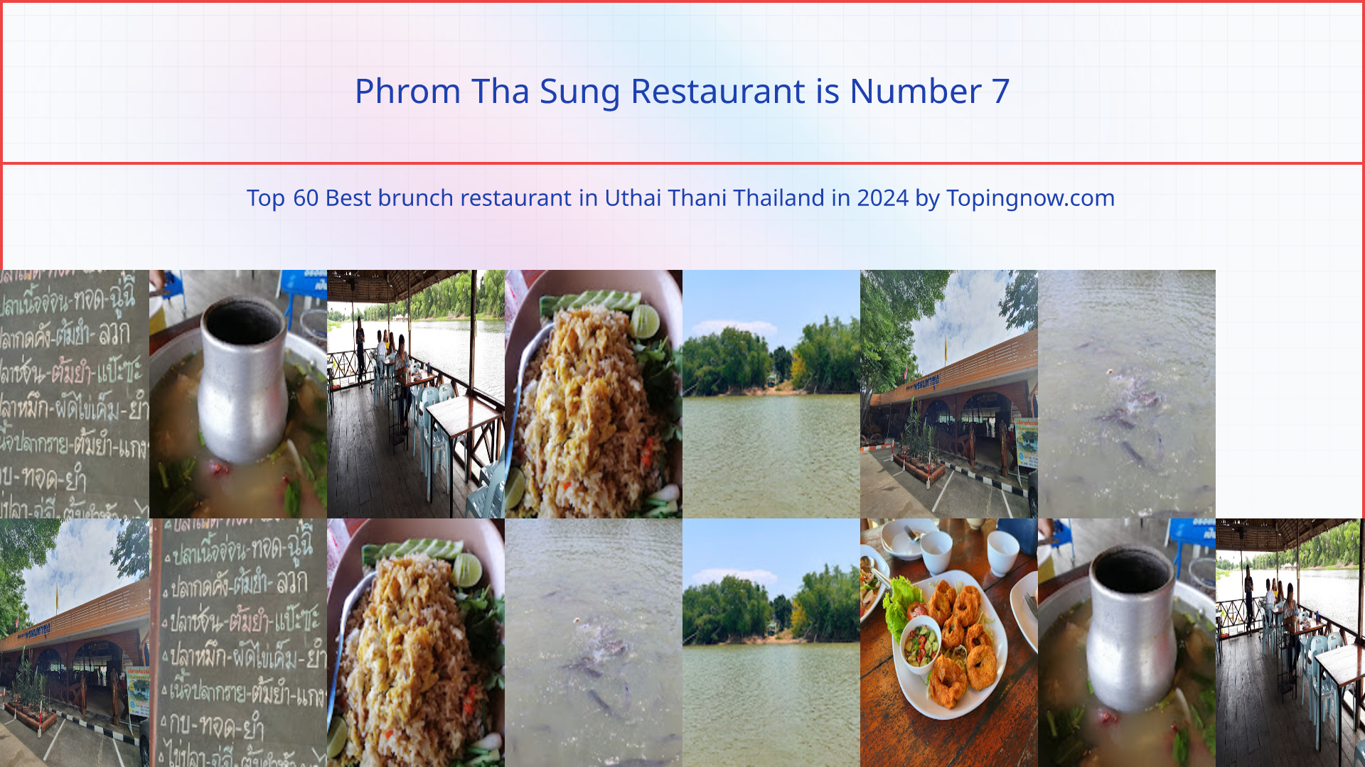 Phrom Tha Sung Restaurant: Top 60 Best brunch restaurant in Uthai Thani Thailand in 2025