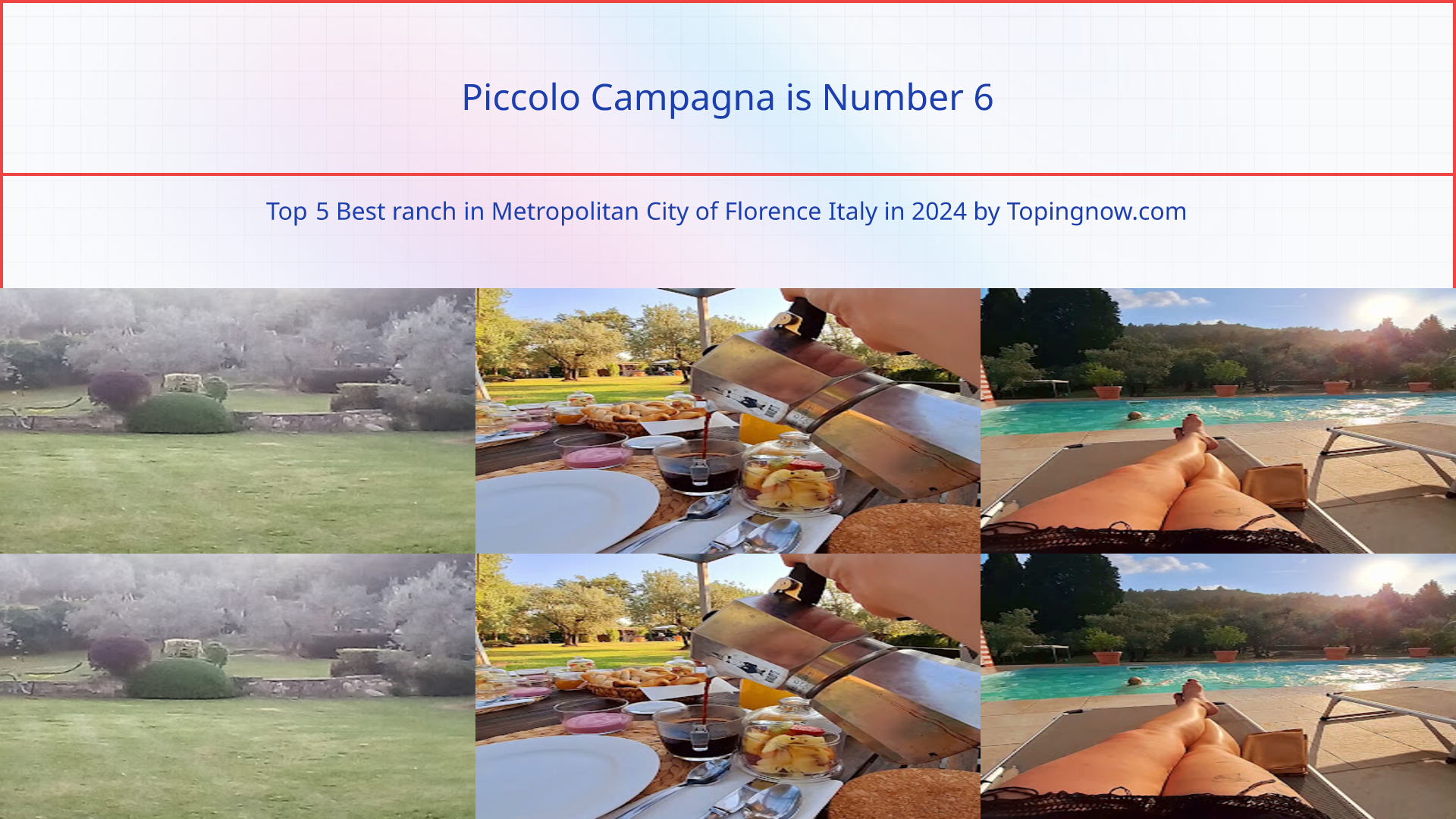 Piccolo Campagna: Top 5 Best ranch in Metropolitan City of Florence Italy in 2025