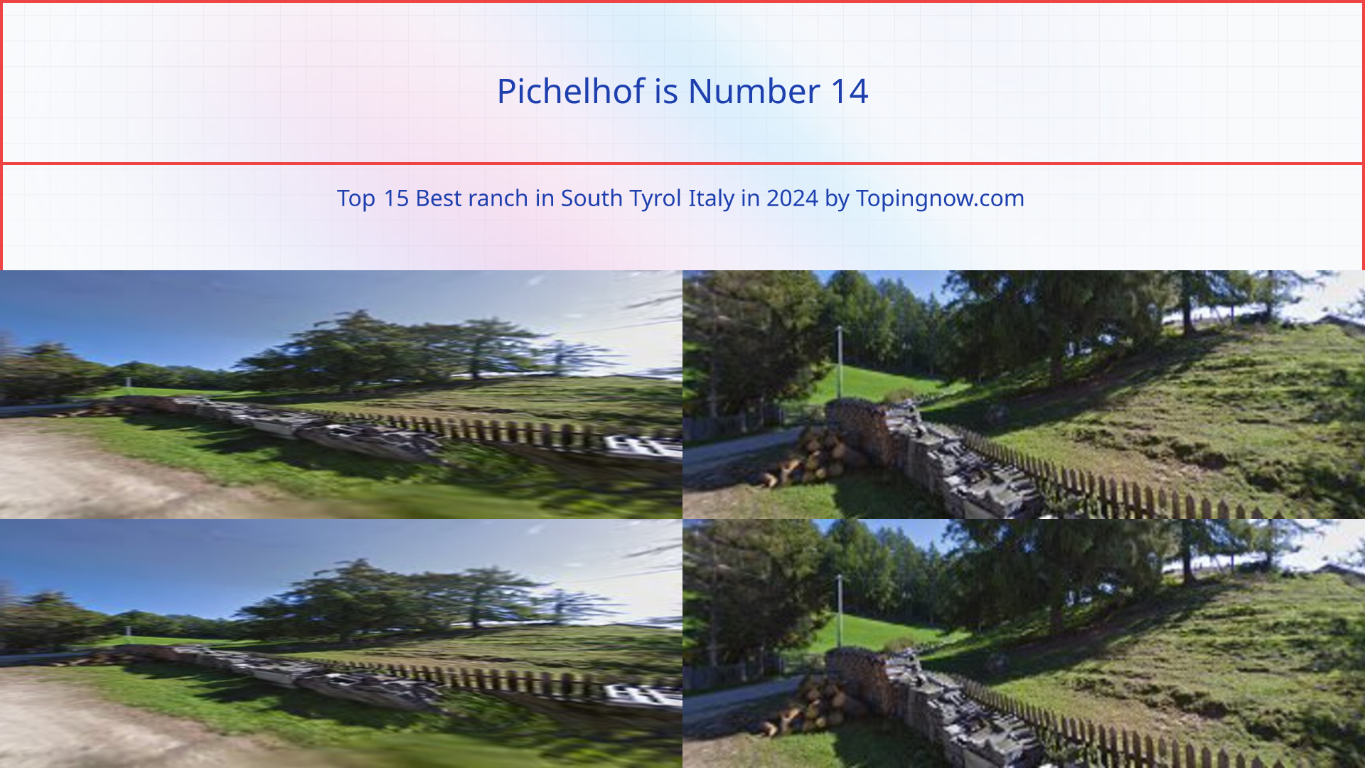 Pichelhof: Top 15 Best ranch in South Tyrol Italy in 2024