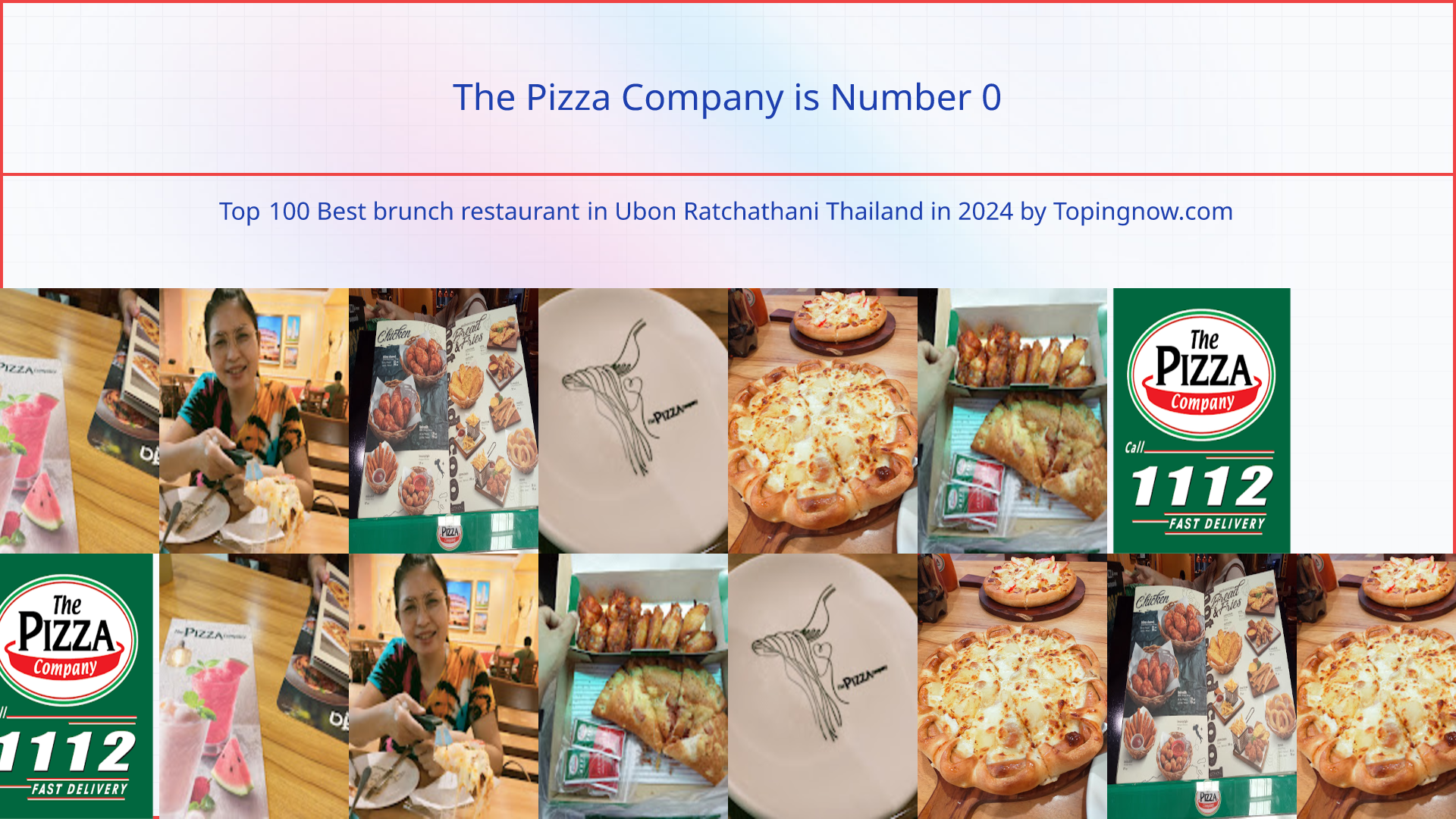 The Pizza Company: Top 100 Best brunch restaurant in Ubon Ratchathani Thailand in 2024