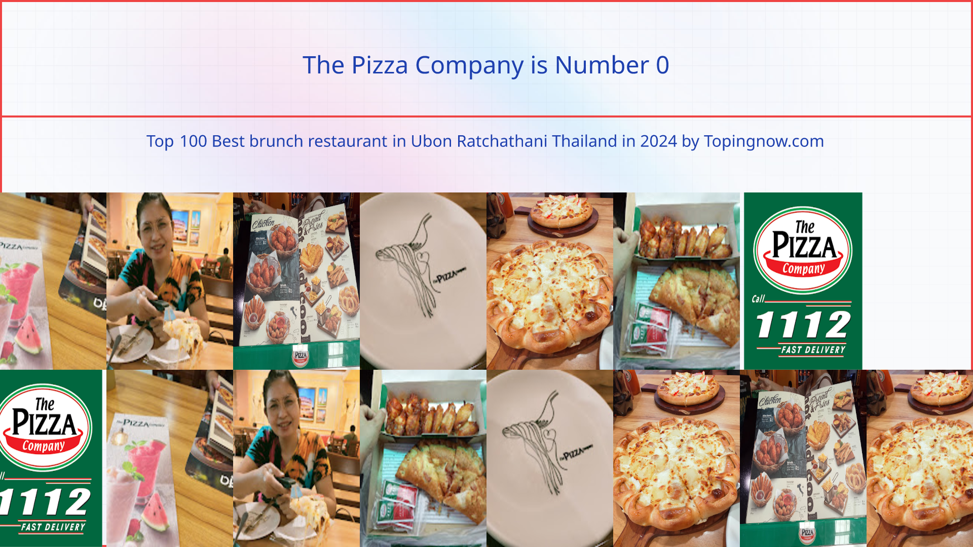 The Pizza Company: Top 100 Best brunch restaurant in Ubon Ratchathani Thailand in 2025