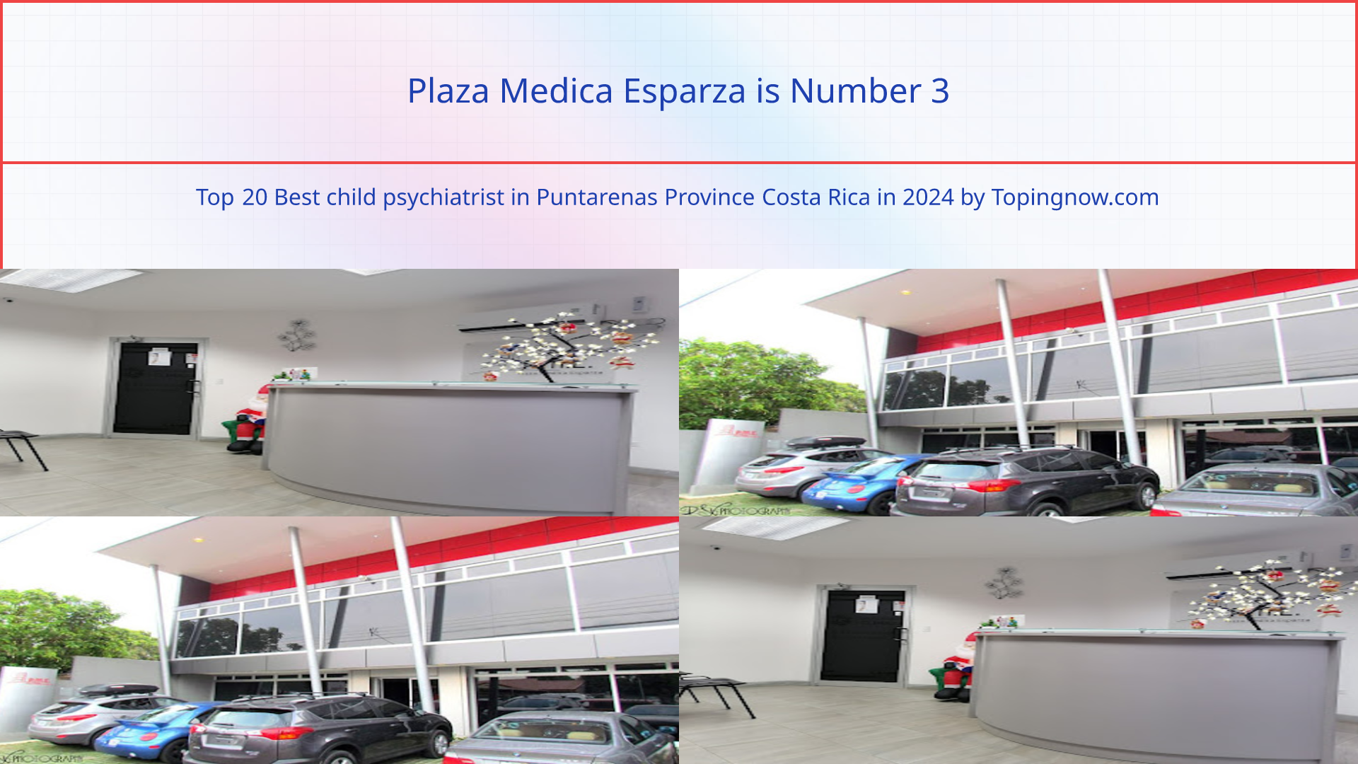 Plaza Medica Esparza: Top 20 Best child psychiatrist in Puntarenas Province Costa Rica in 2024