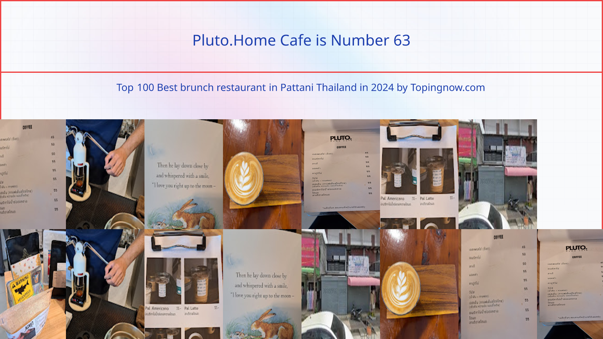 Pluto.Home Cafe: Top 100 Best brunch restaurant in Pattani Thailand in 2025