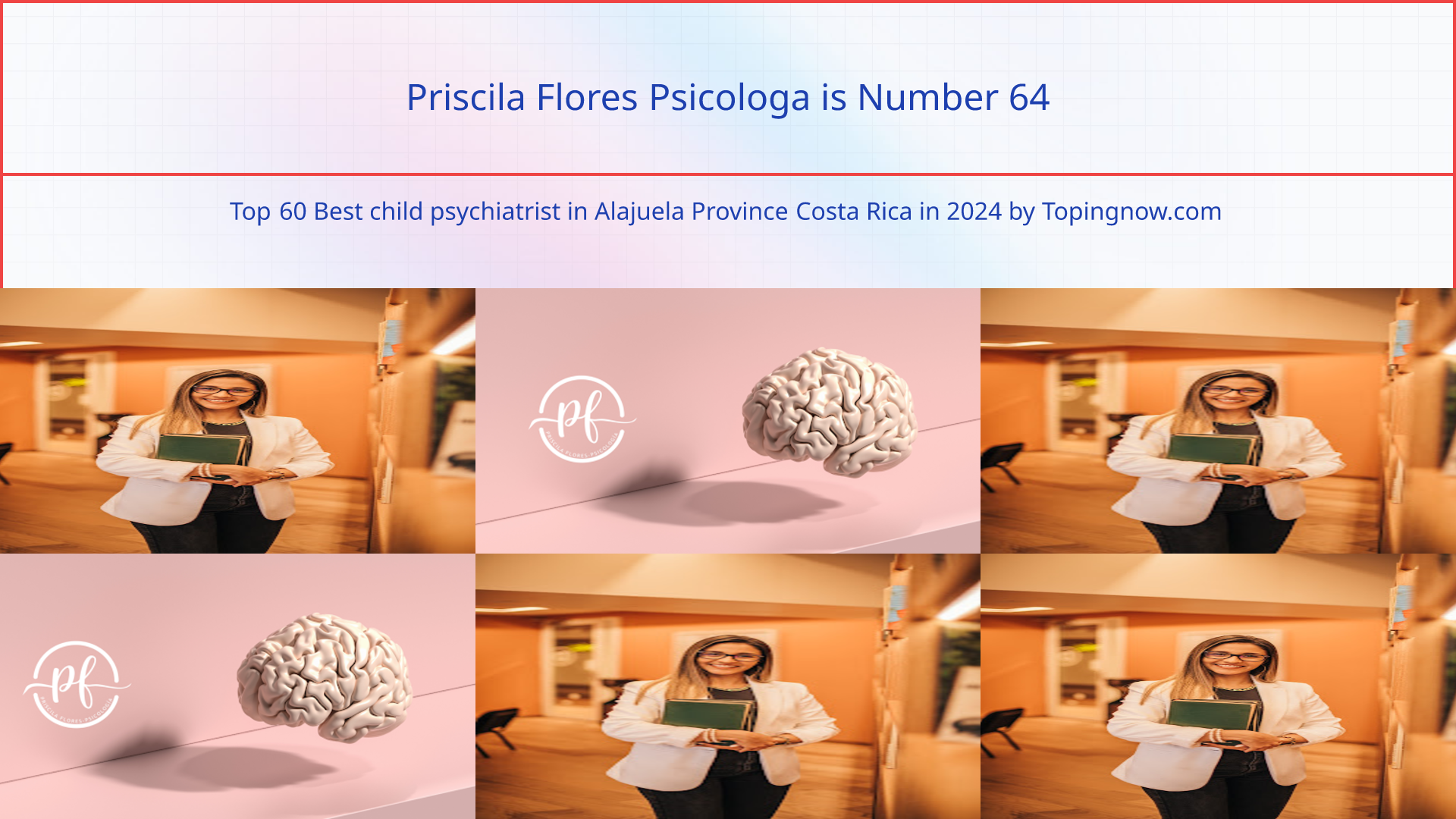 Priscila Flores Psicologa: Top 60 Best child psychiatrist in Alajuela Province Costa Rica in 2024
