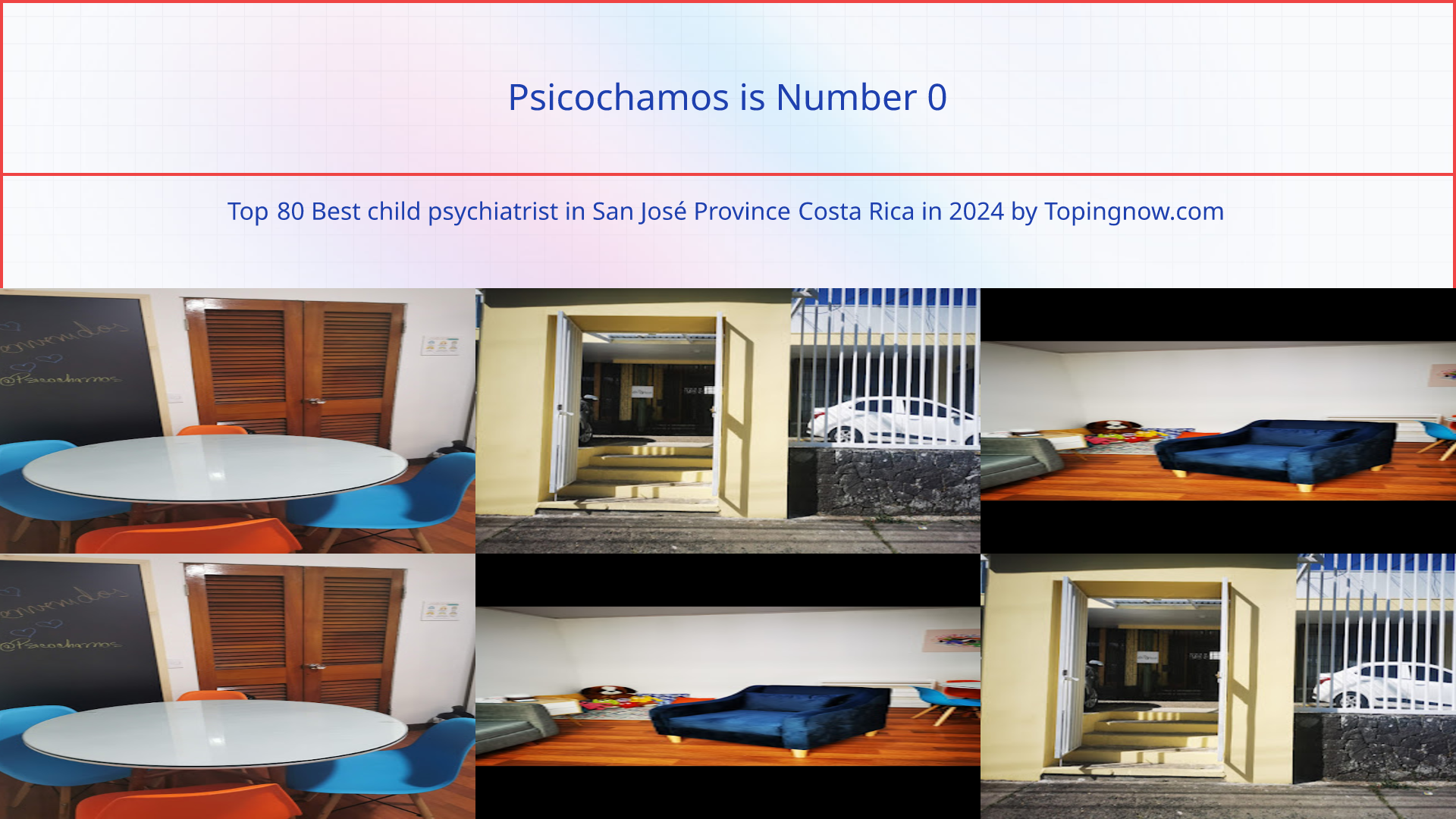 Psicochamos: Top 80 Best child psychiatrist in San José Province Costa Rica in 2025