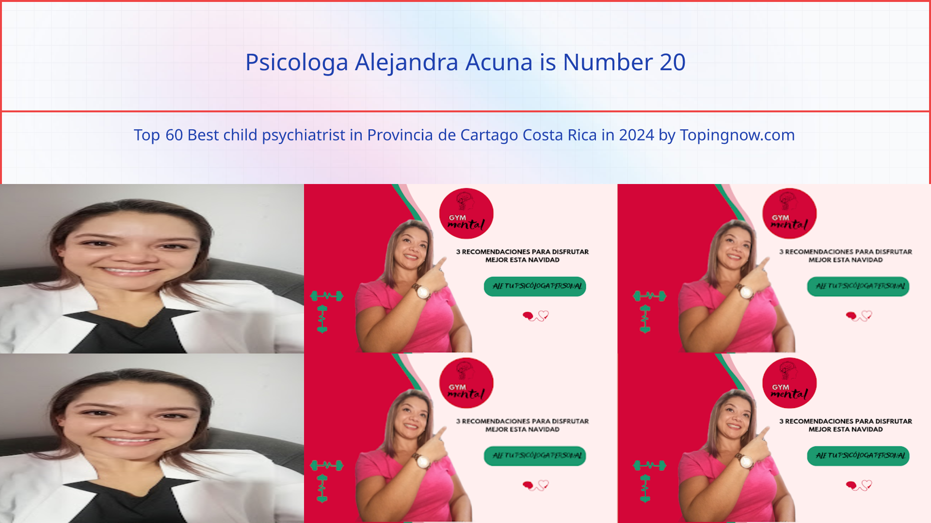 Psicologa Alejandra Acuna: Top 60 Best child psychiatrist in Provincia de Cartago Costa Rica in 2024