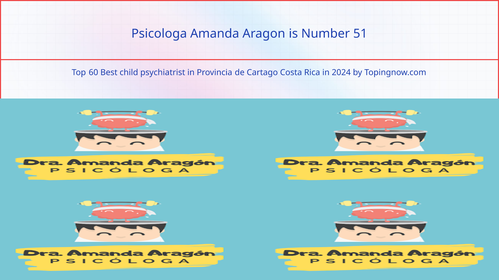 Psicologa Amanda Aragon: Top 60 Best child psychiatrist in Provincia de Cartago Costa Rica in 2024