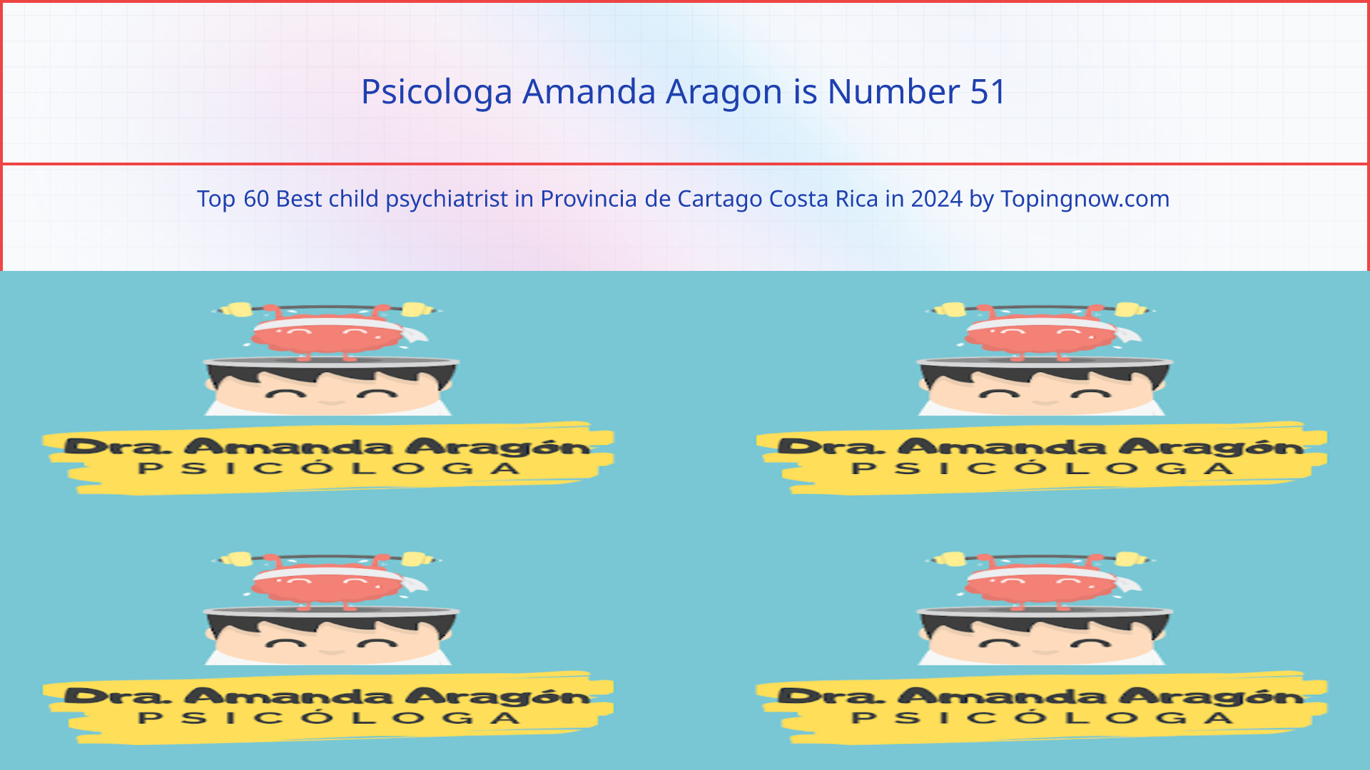 Psicologa Amanda Aragon: Top 60 Best child psychiatrist in Provincia de Cartago Costa Rica in 2025