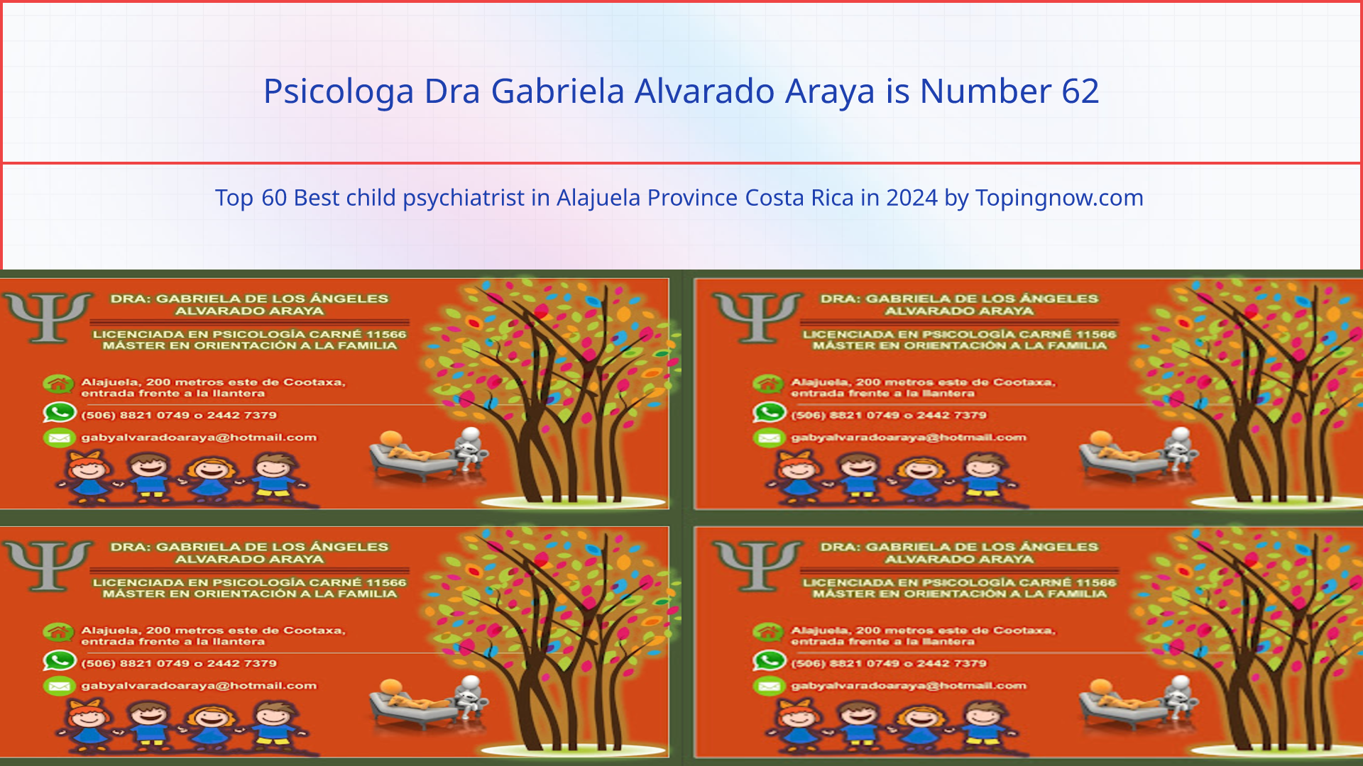 Psicologa Dra Gabriela Alvarado Araya: Top 60 Best child psychiatrist in Alajuela Province Costa Rica in 2025