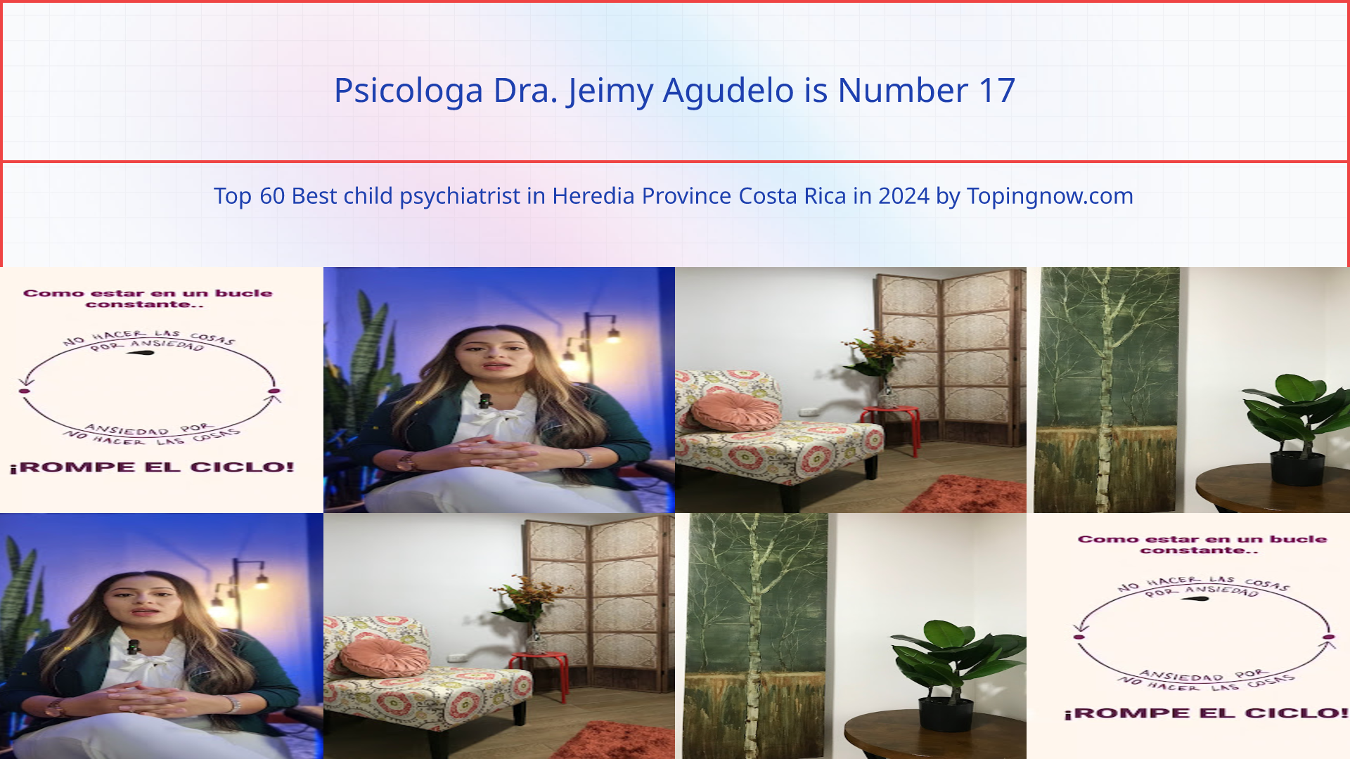 Psicologa Dra. Jeimy Agudelo: Top 60 Best child psychiatrist in Heredia Province Costa Rica in 2024