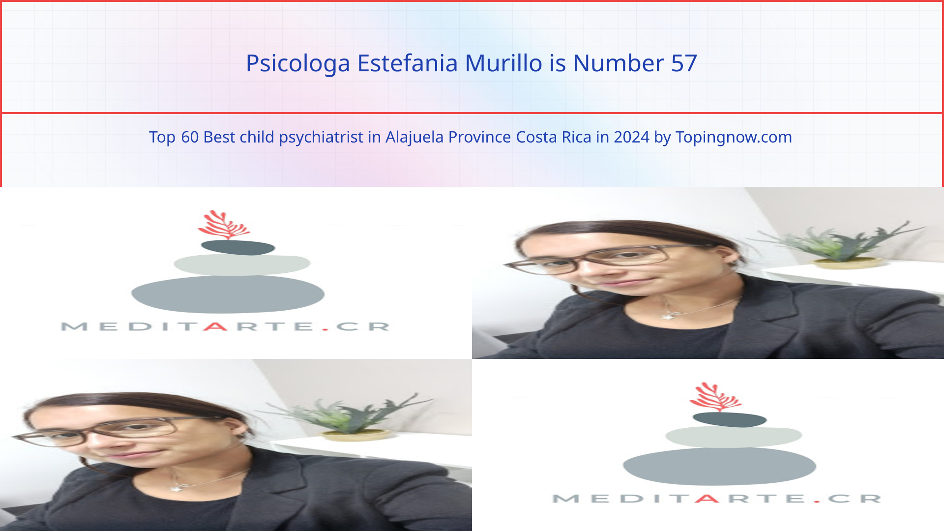 Psicologa Estefania Murillo: Top 60 Best child psychiatrist in Alajuela Province Costa Rica in 2024