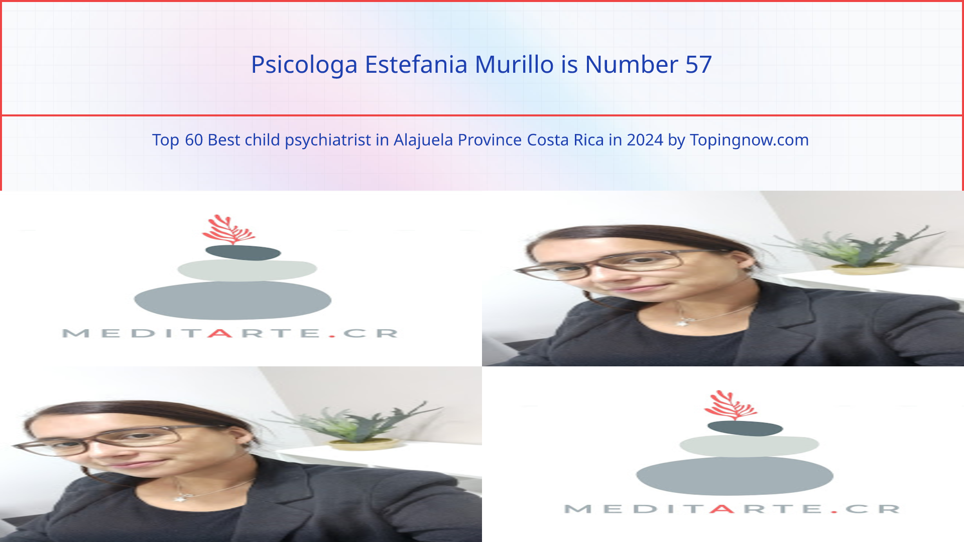 Psicologa Estefania Murillo: Top 60 Best child psychiatrist in Alajuela Province Costa Rica in 2025