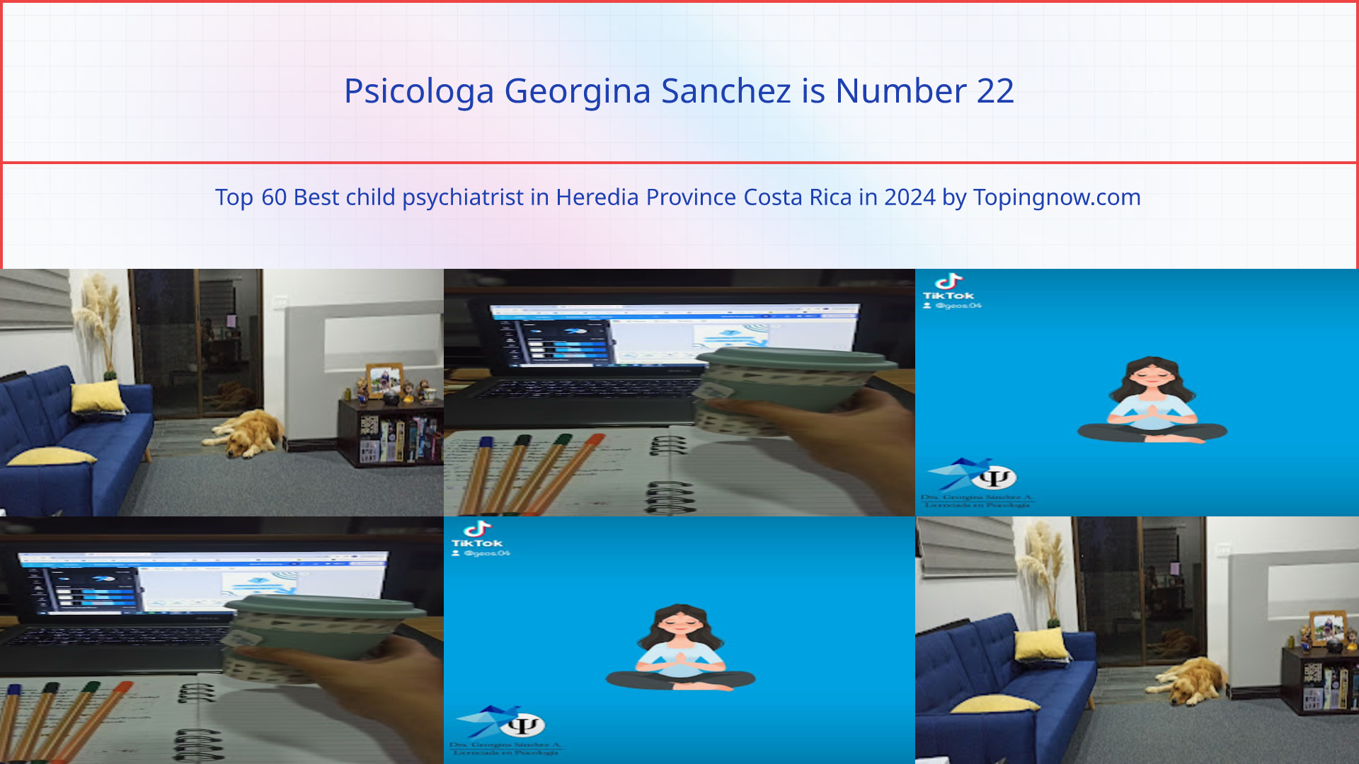 Psicologa Georgina Sanchez: Top 60 Best child psychiatrist in Heredia Province Costa Rica in 2025