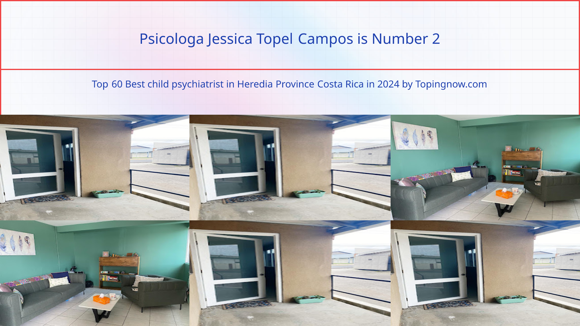 Psicologa Jessica Topel Campos: Top 60 Best child psychiatrist in Heredia Province Costa Rica in 2024