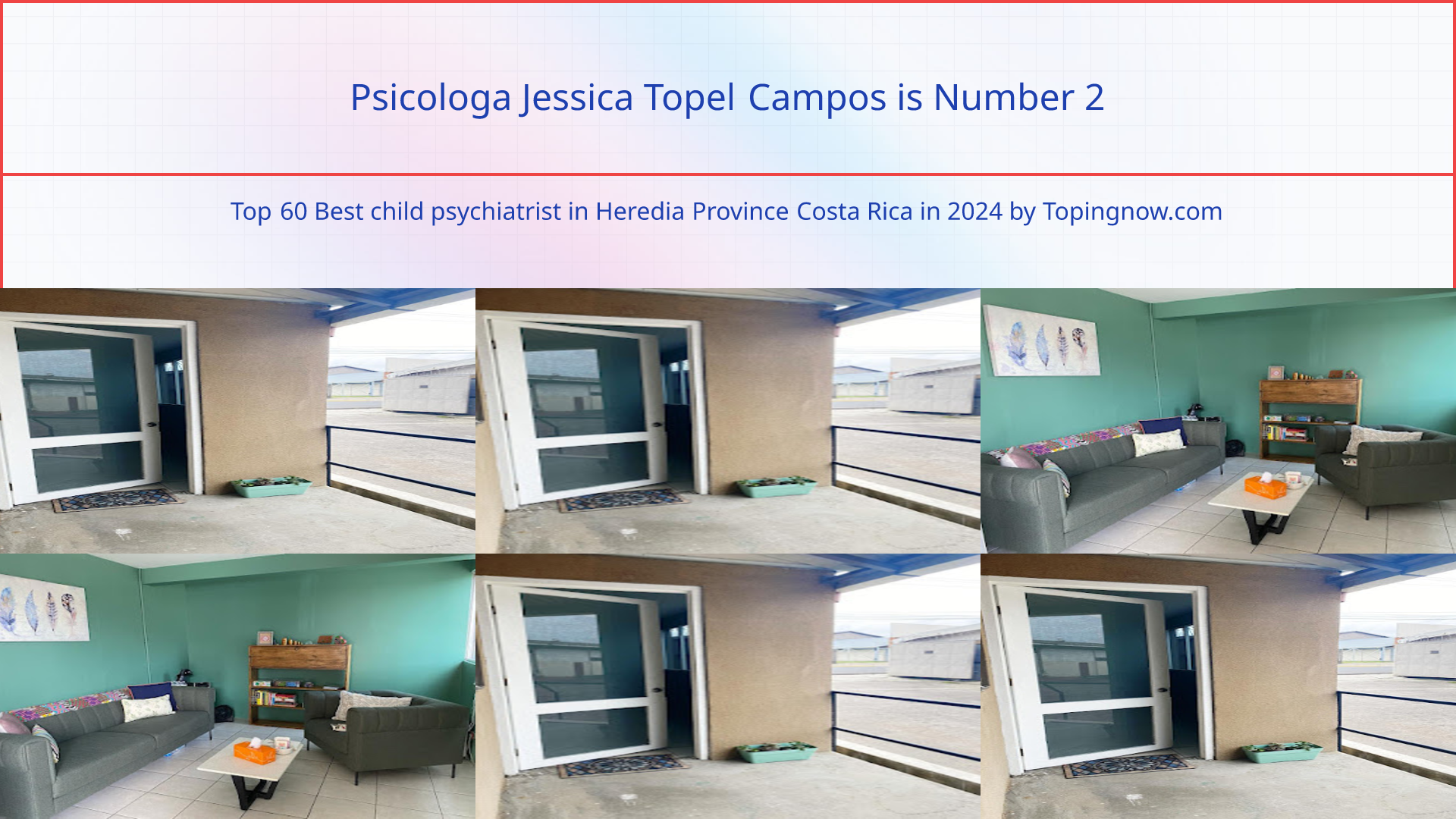 Psicologa Jessica Topel Campos: Top 60 Best child psychiatrist in Heredia Province Costa Rica in 2025