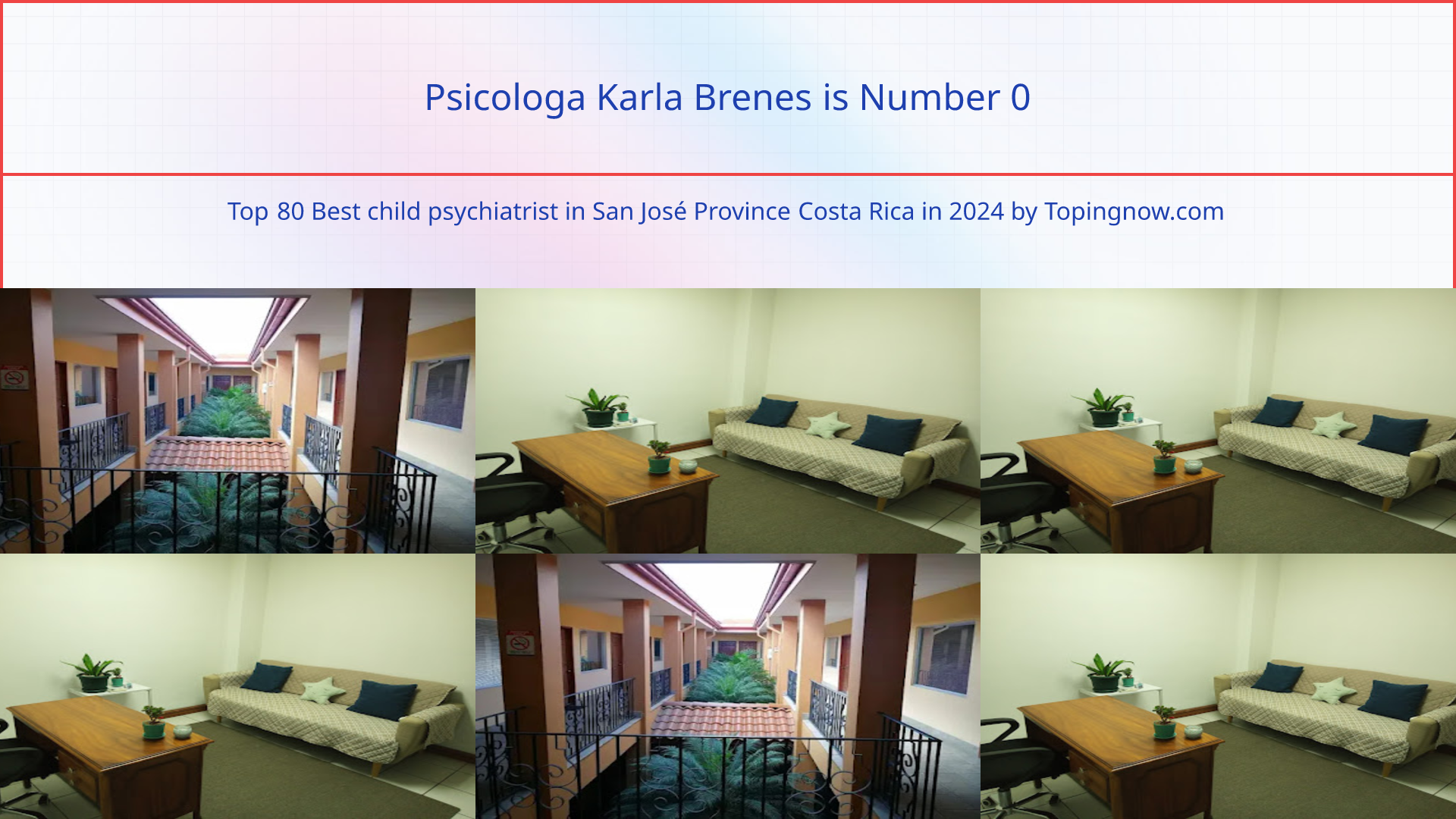 Psicologa Karla Brenes: Top 80 Best child psychiatrist in San José Province Costa Rica in 2025