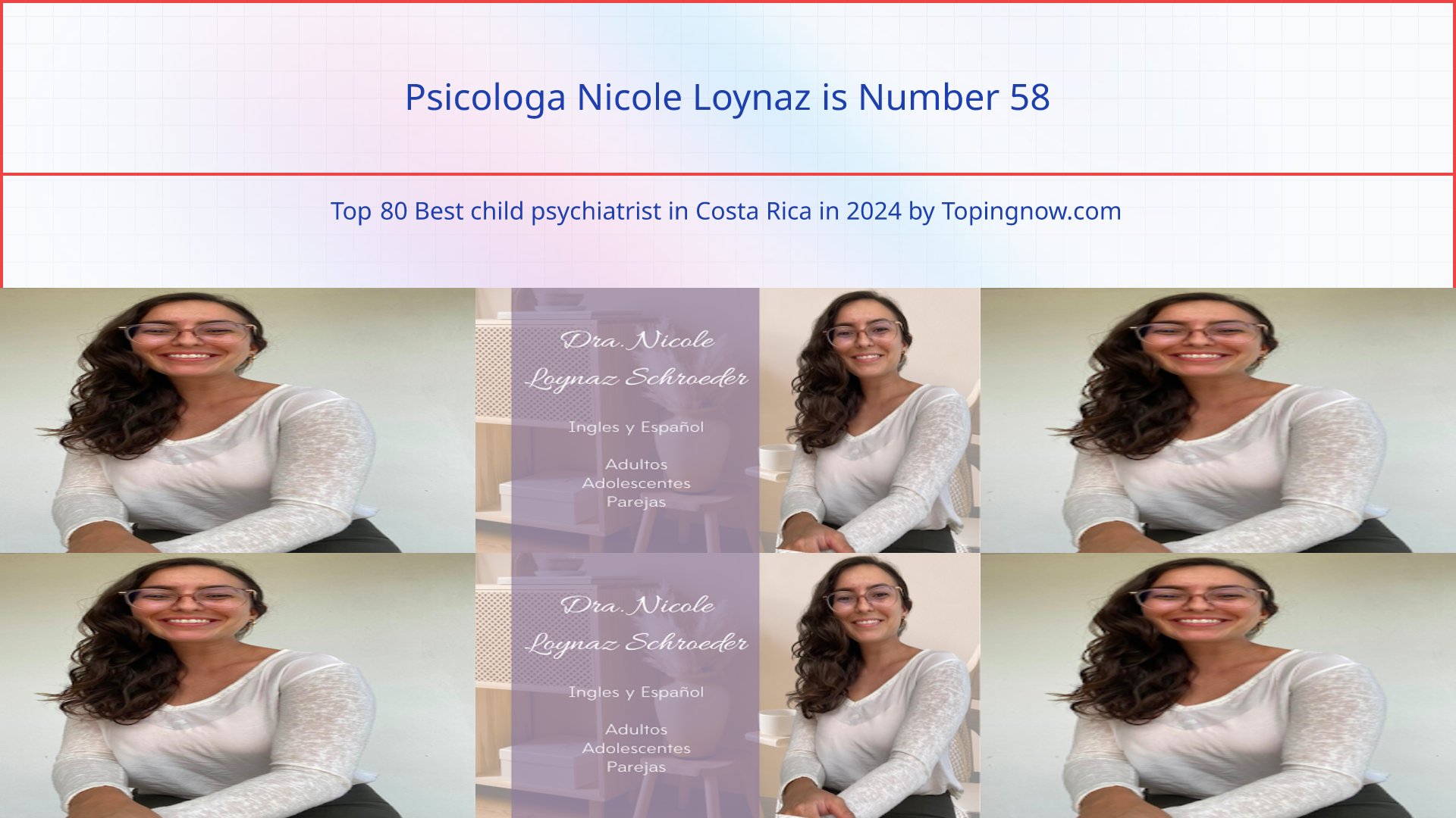 Psicologa Nicole Loynaz: Top 80 Best child psychiatrist in Costa Rica in 2024