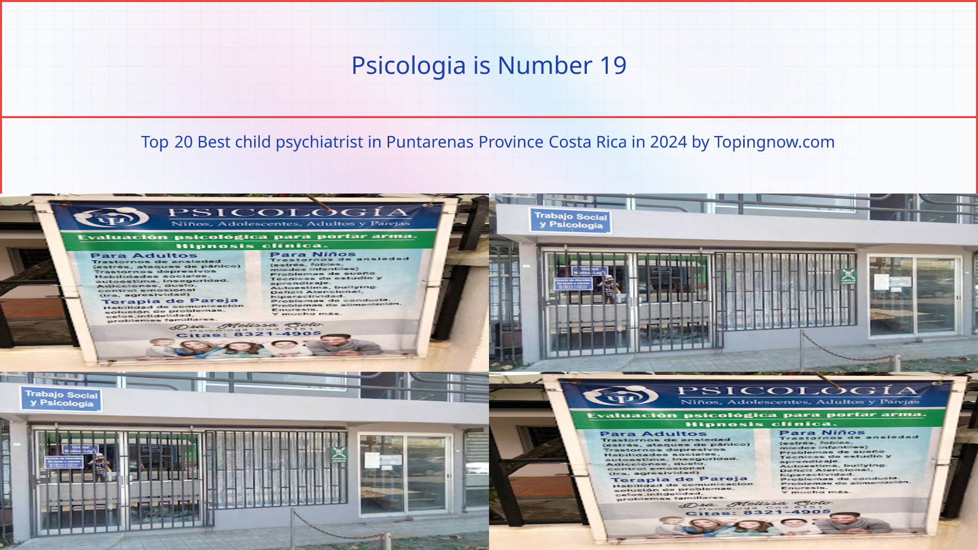 Psicologia: Top 20 Best child psychiatrist in Puntarenas Province Costa Rica in 2025