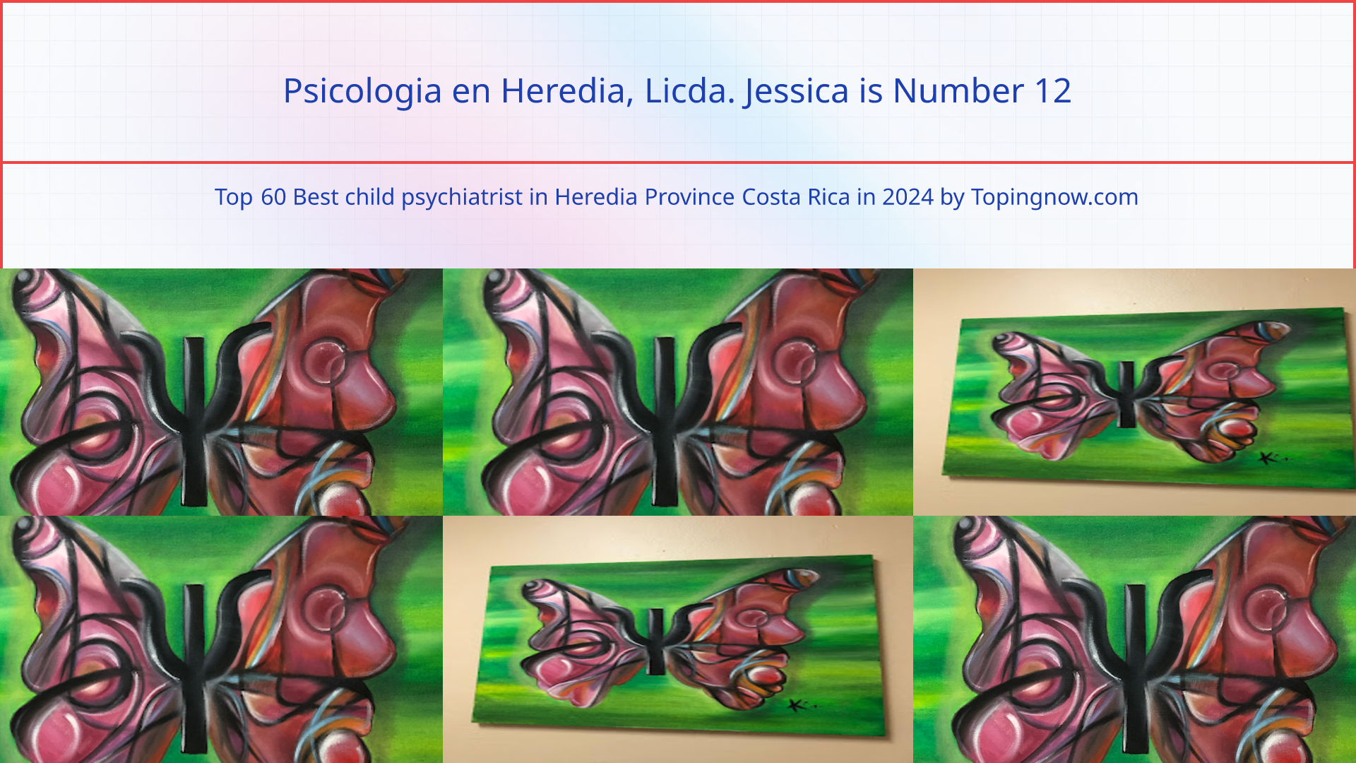 Psicologia en Heredia, Licda. Jessica: Top 60 Best child psychiatrist in Heredia Province Costa Rica in 2024