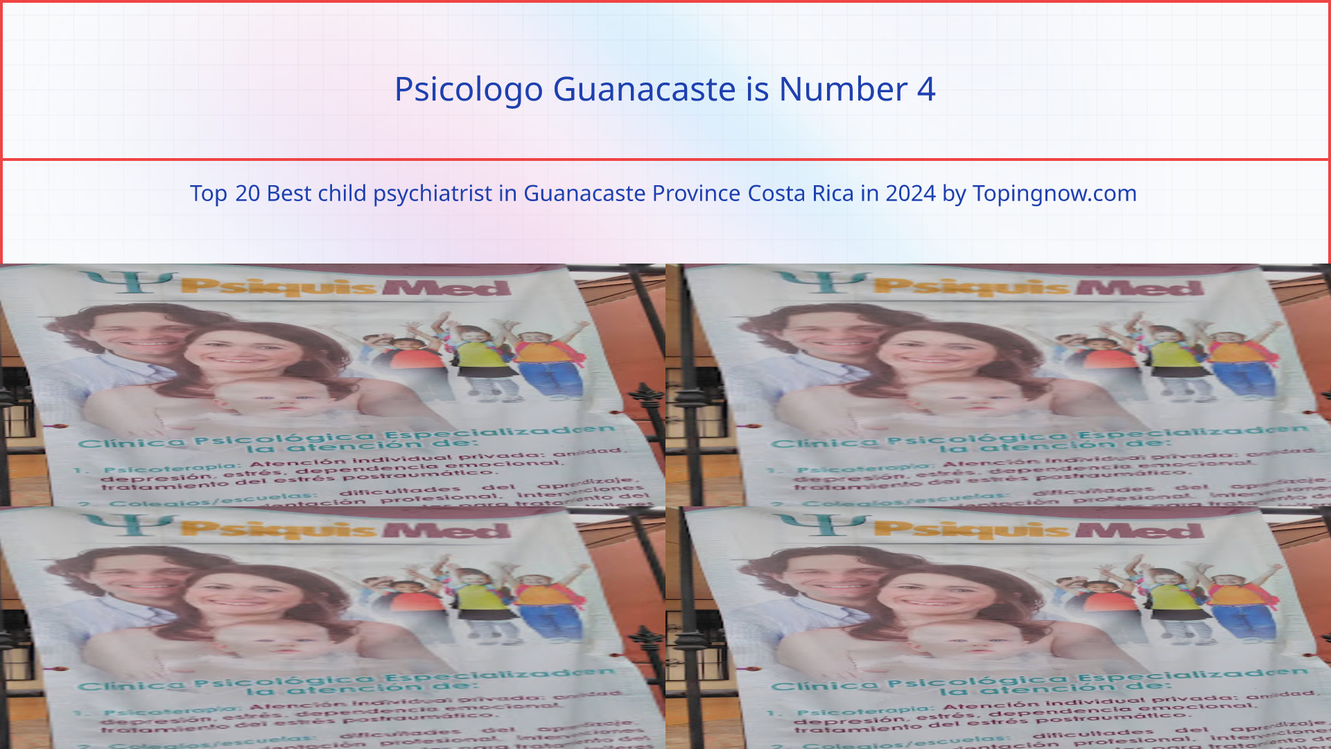 Psicologo Guanacaste: Top 20 Best child psychiatrist in Guanacaste Province Costa Rica in 2024