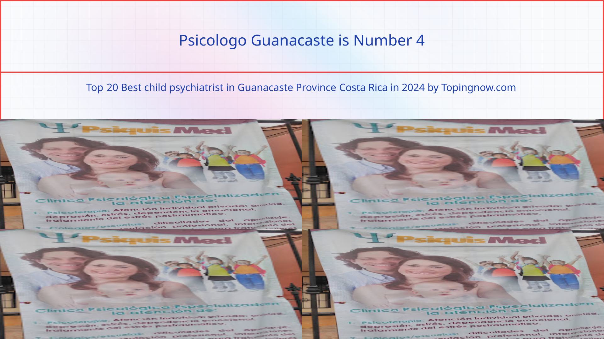 Psicologo Guanacaste: Top 20 Best child psychiatrist in Guanacaste Province Costa Rica in 2025