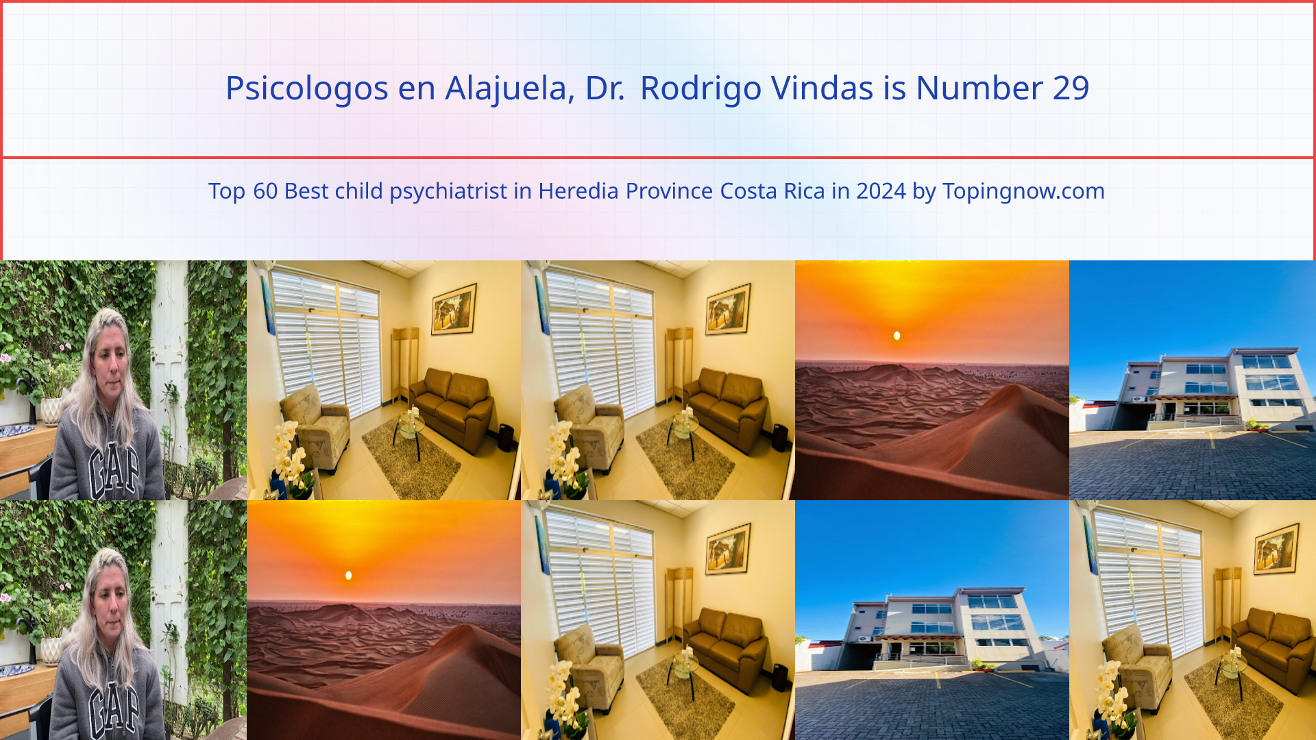Psicologos en Alajuela, Dr. Rodrigo Vindas: Top 60 Best child psychiatrist in Heredia Province Costa Rica in 2024